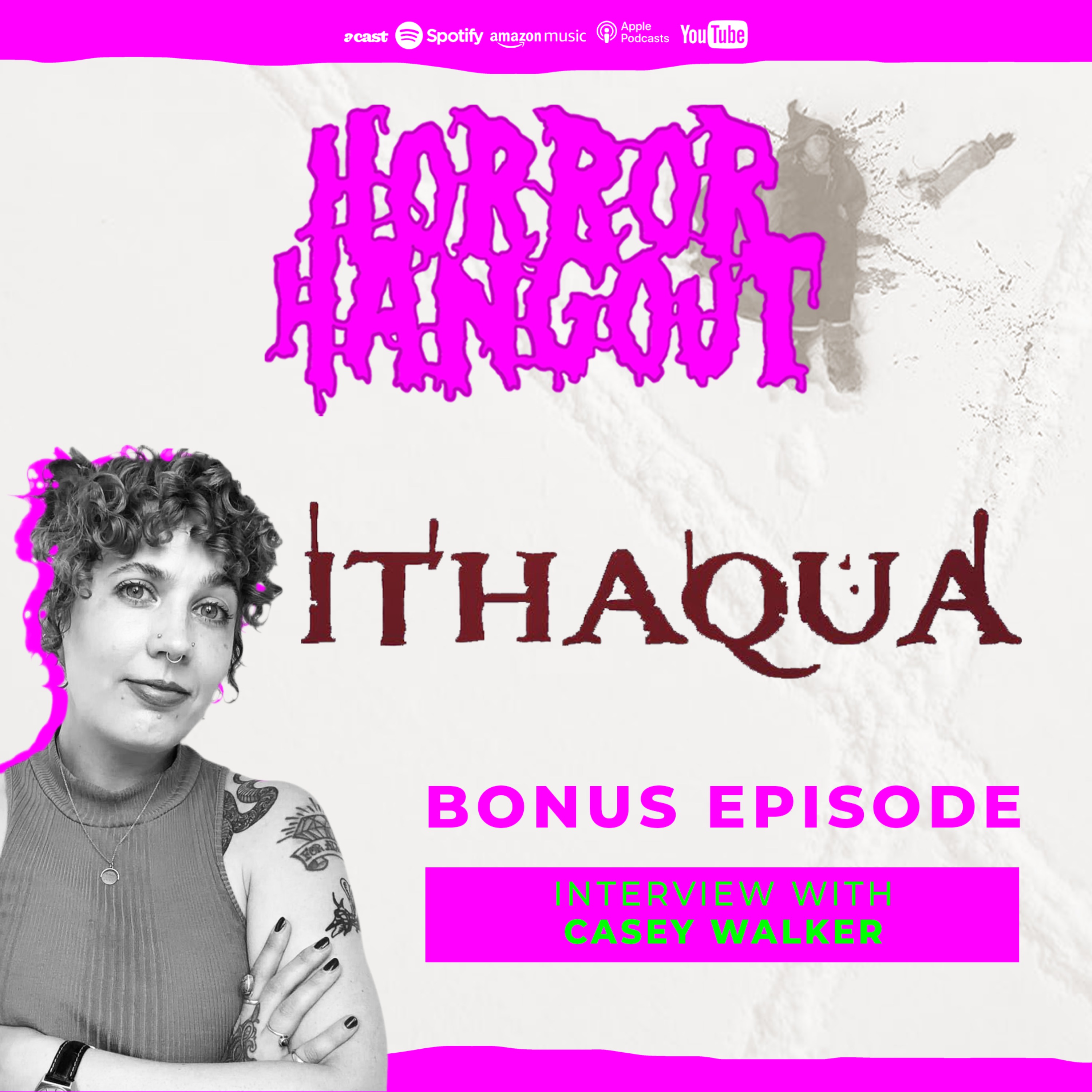 Horror Hangout Podcast Bonus Episode : Interview w/ Ithaqua Director Casey Walker (FrightFest 2026)