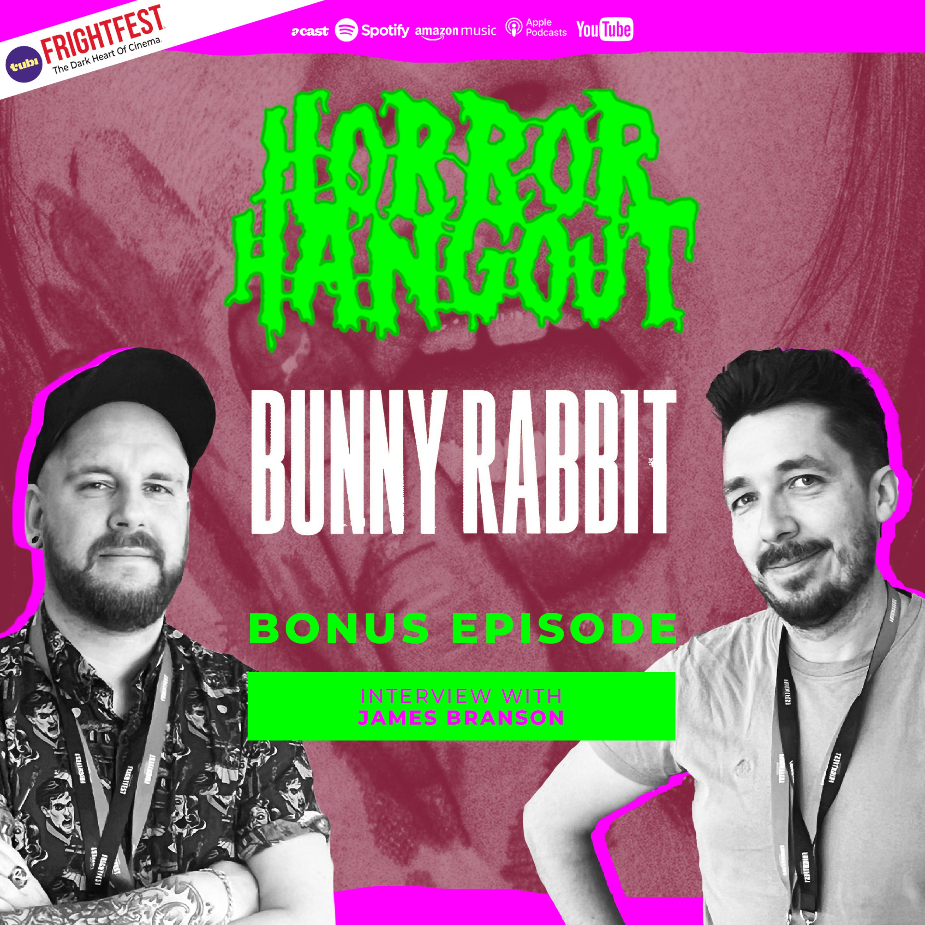 Horror Hangout Podcast Bonus Episode : Interview w/ Bunny Rabbit Director James Branson (FrightFest 2026)