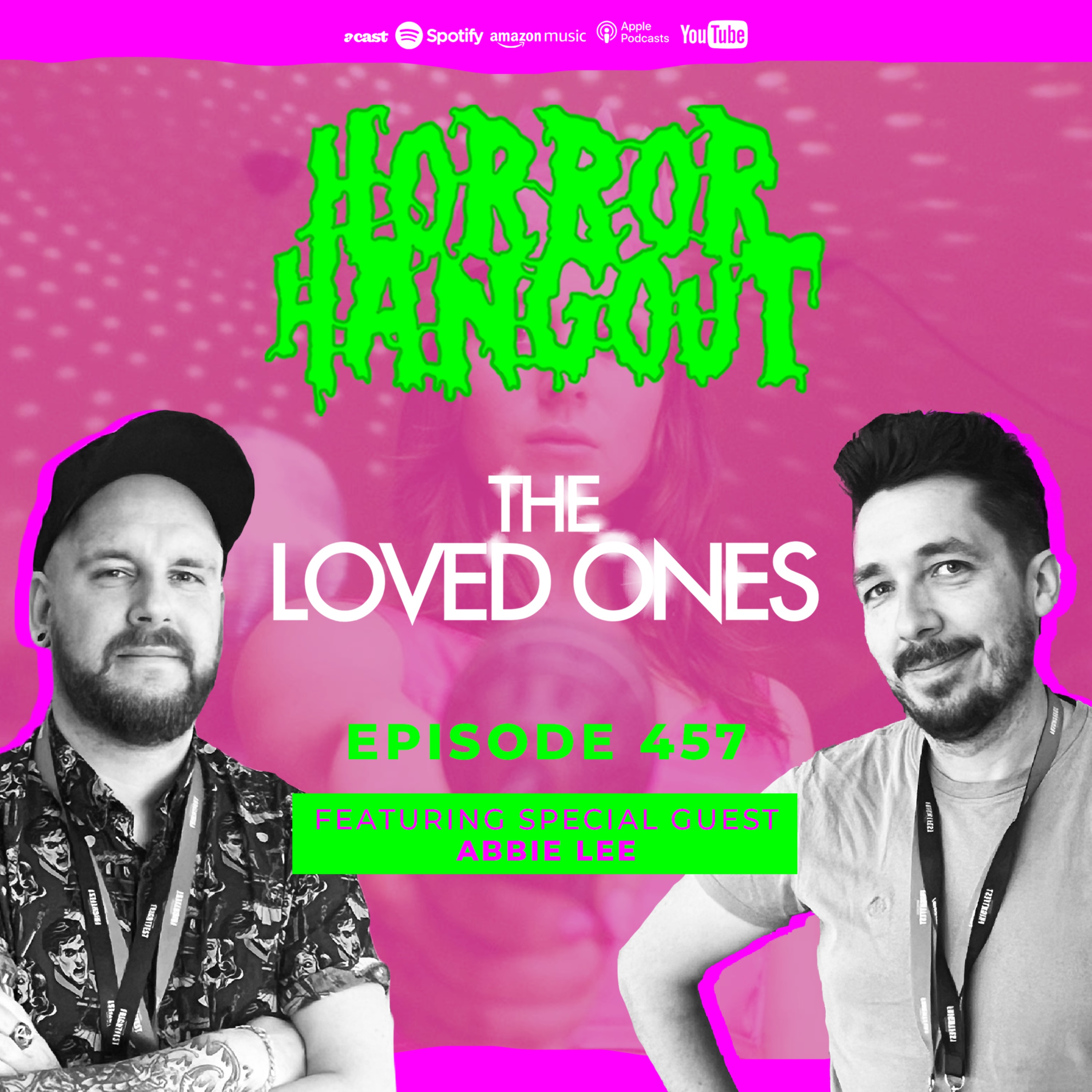 Horror Hangout Podcast Episode 457 : The Loved Ones (w/ Abbie Lee)
