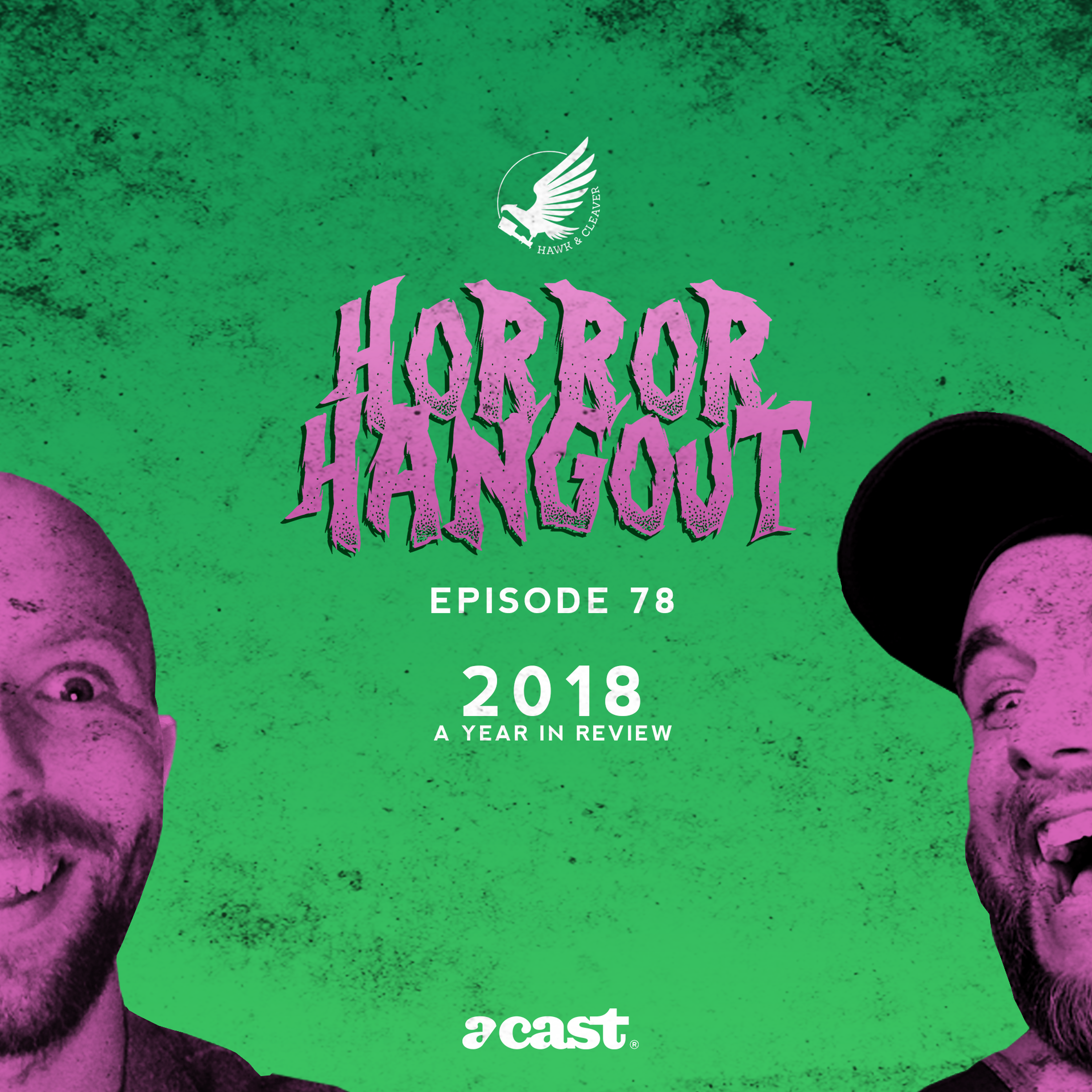 HH 78 - 2018 A Year In Review