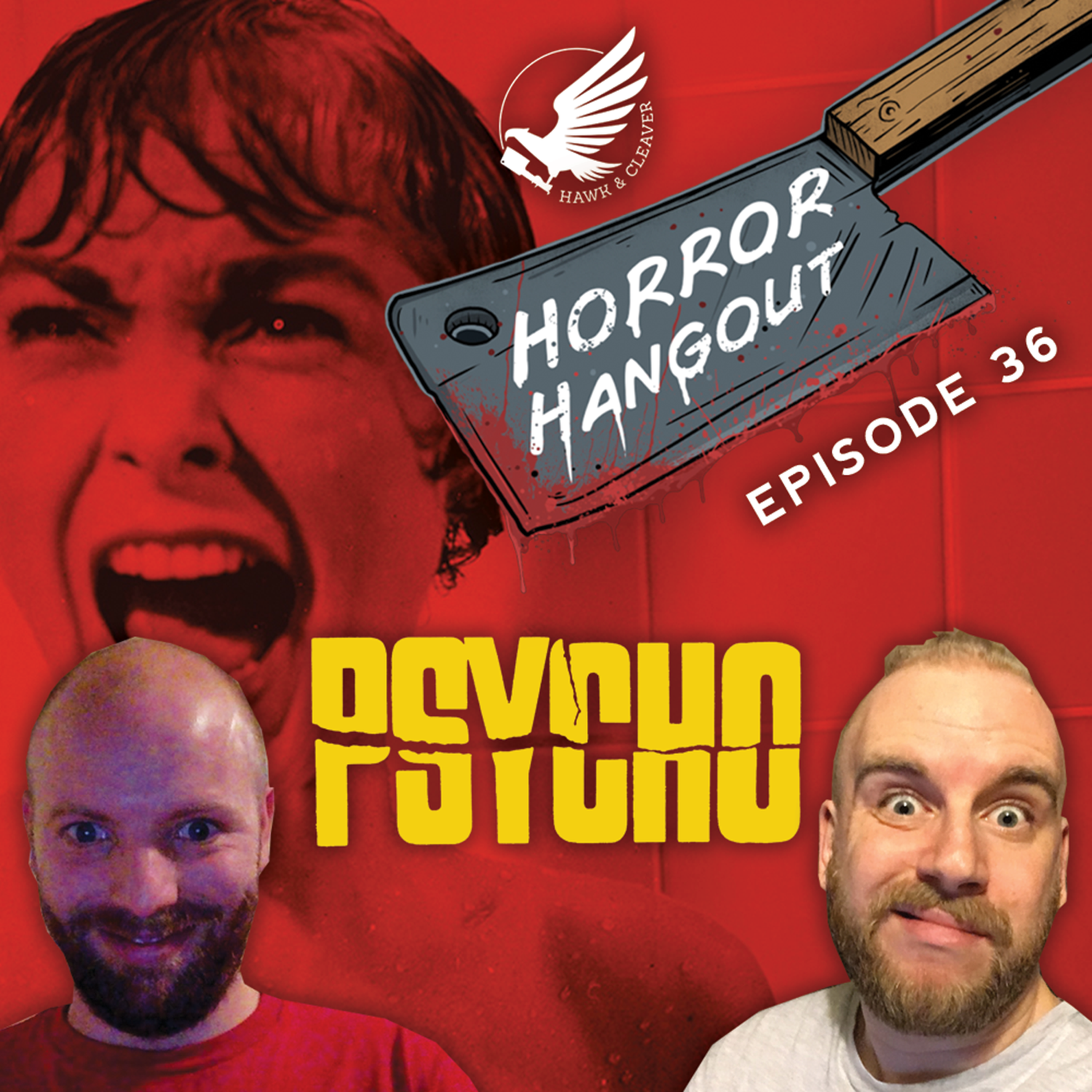 HH 36 - Psycho