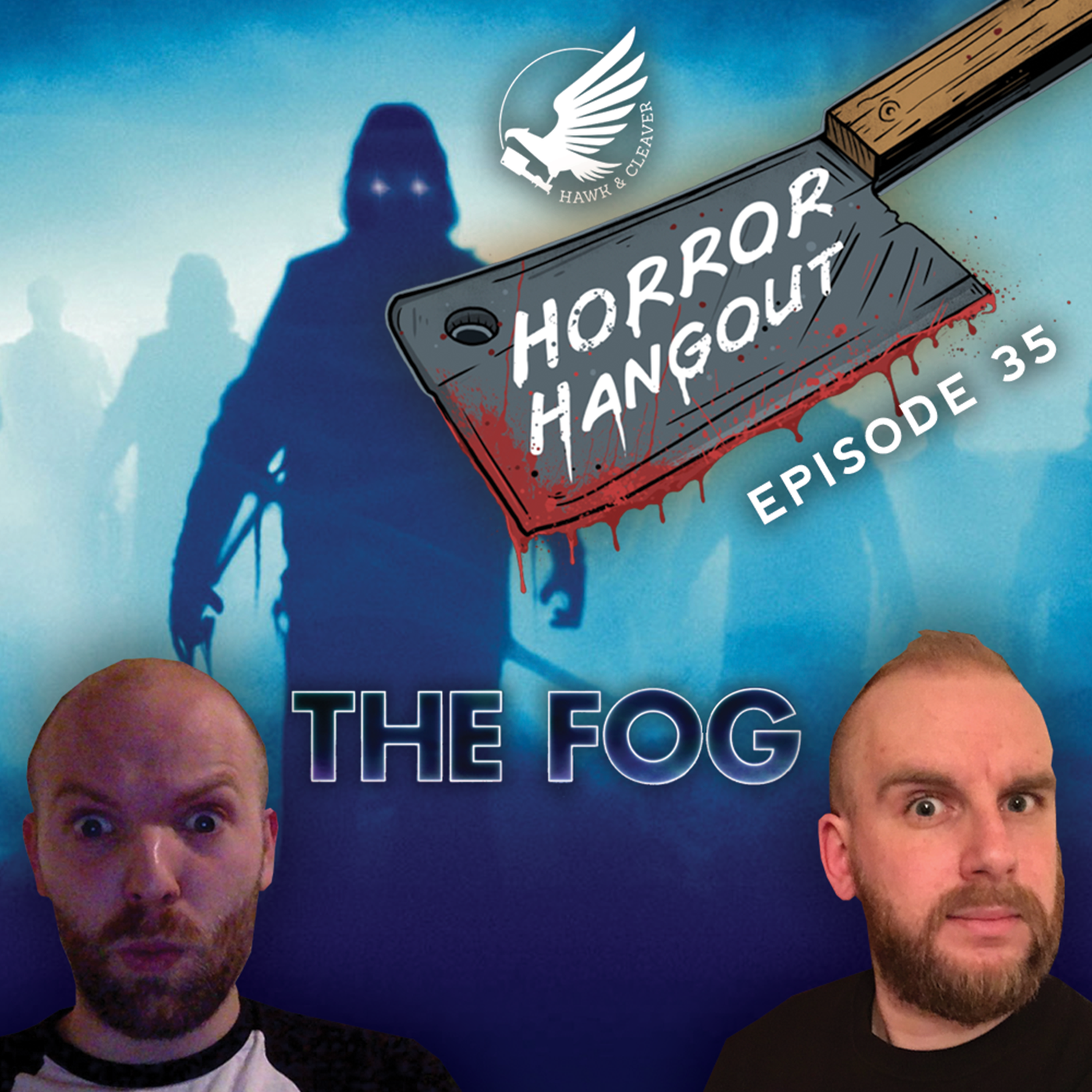 HH 35 - The Fog