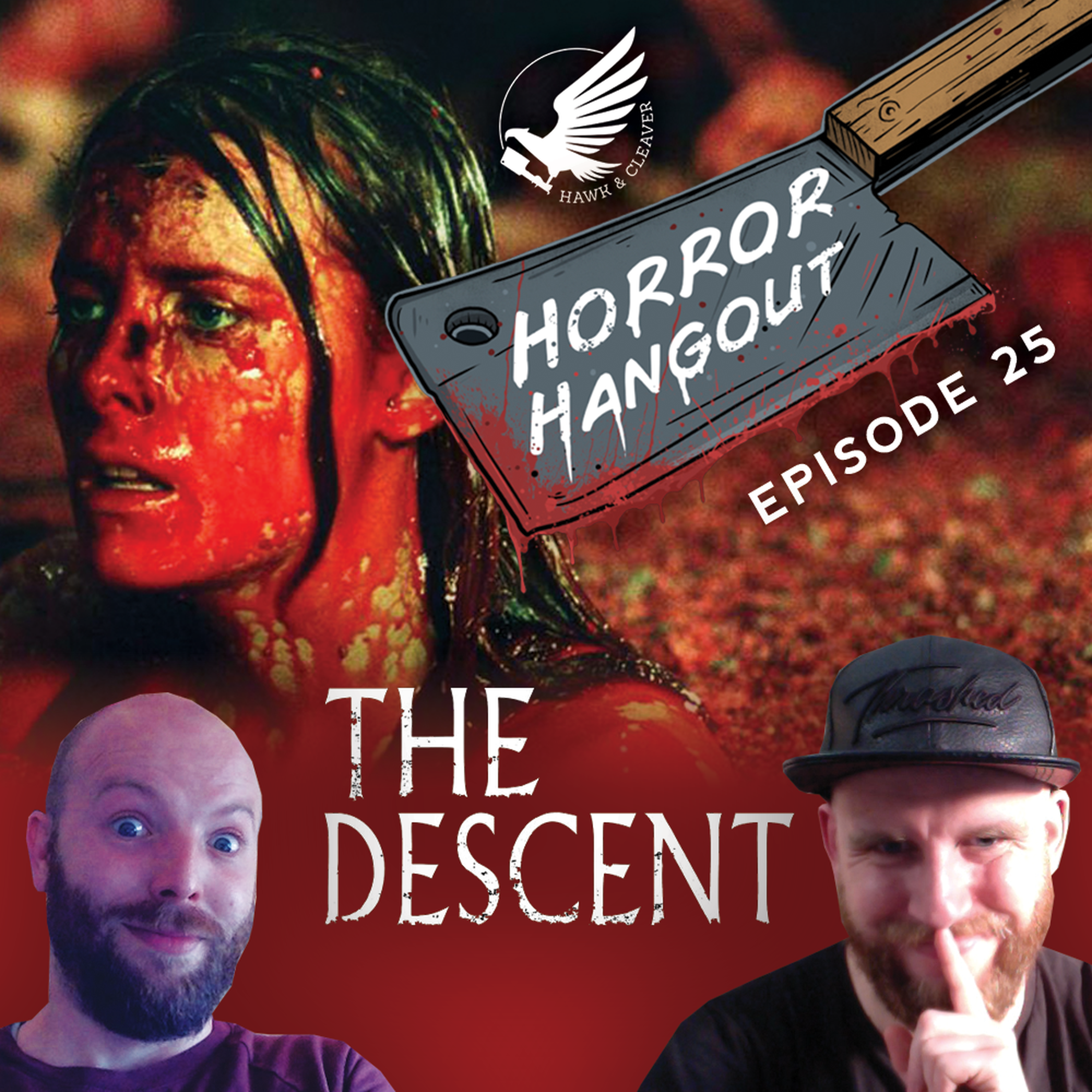 HH 25 - The Descent