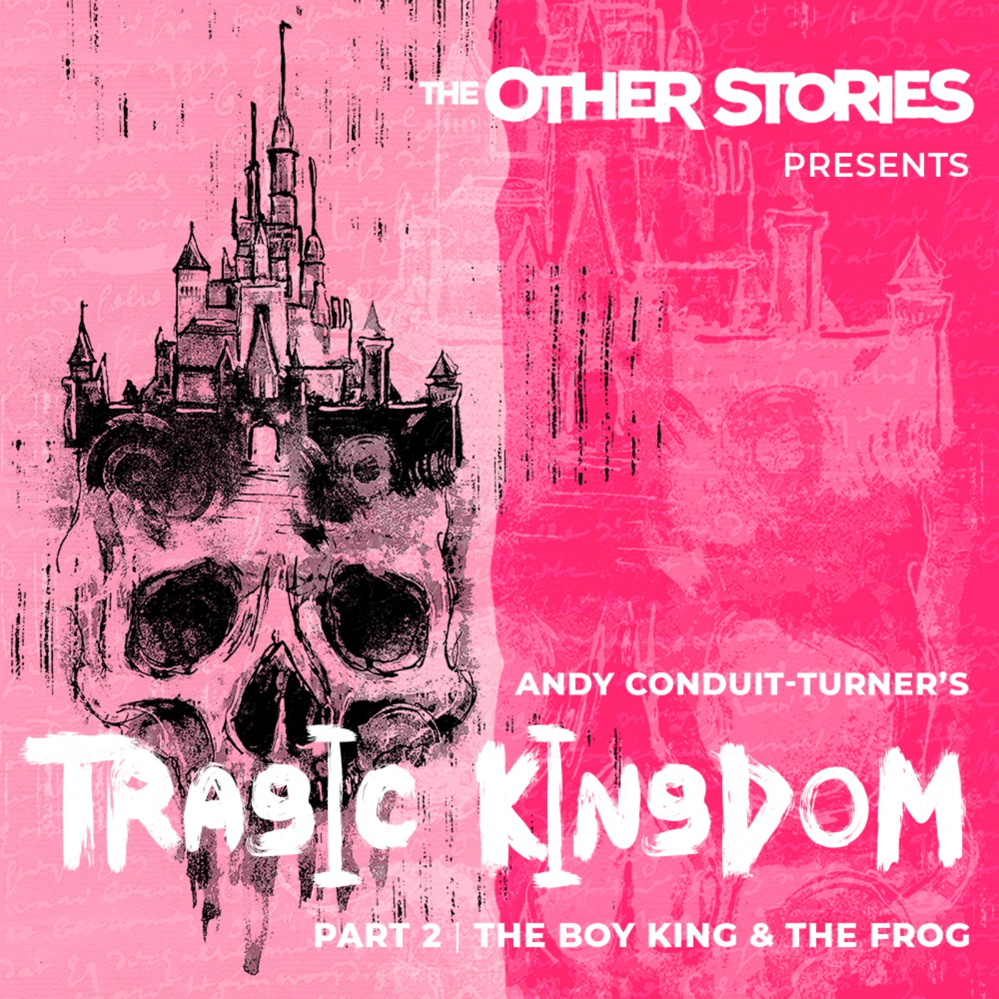 Andy Conduit-Turner's Tragic Kingdom 2 - The Boy King & The Frog