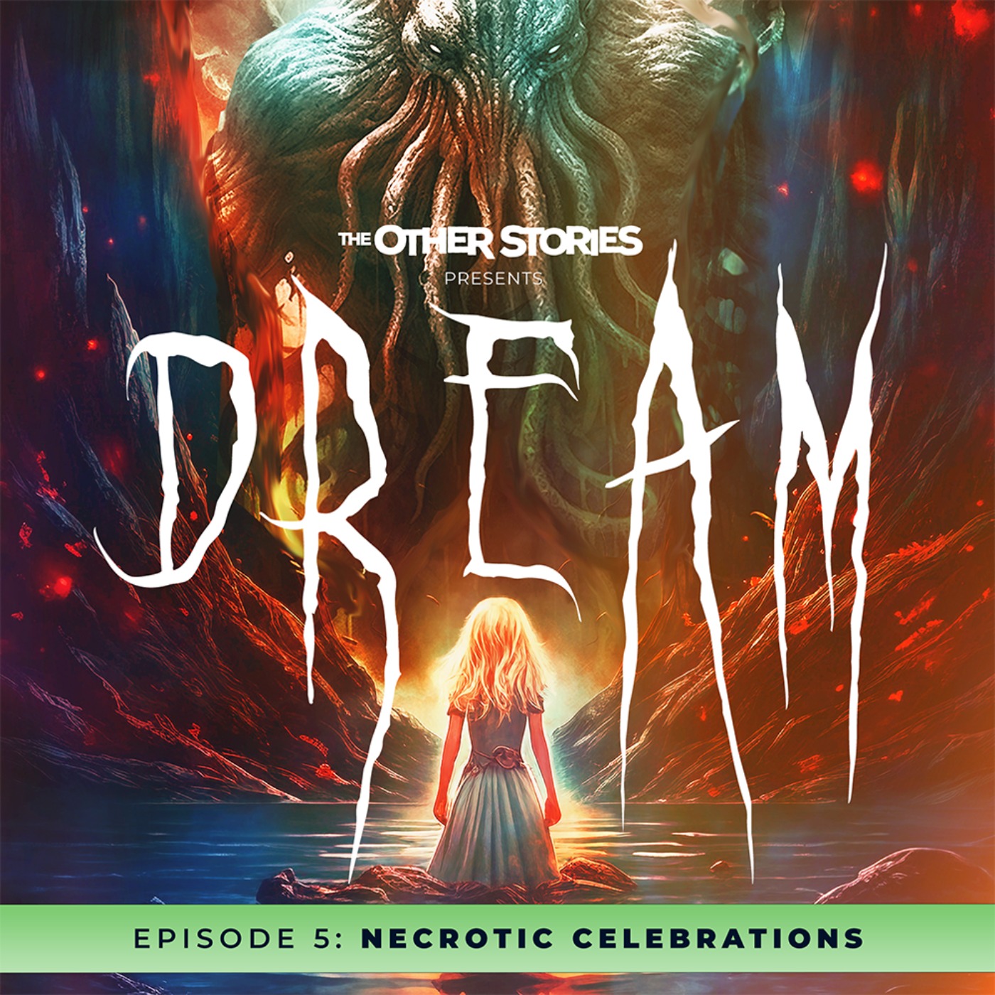 cover art for Dream - 5 - Necrotic Celebrations