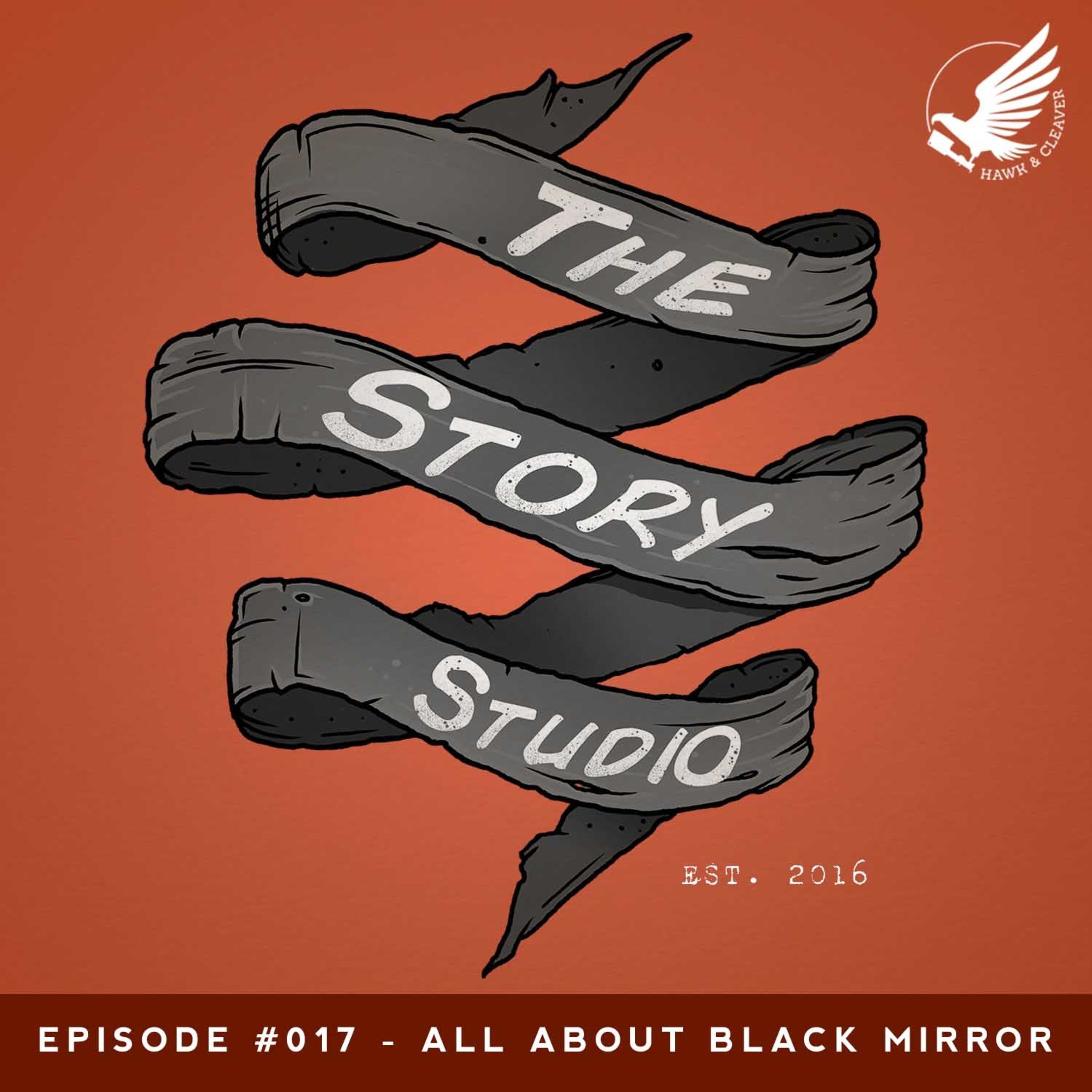 cover art for TSS 017 - All About Black Mirror