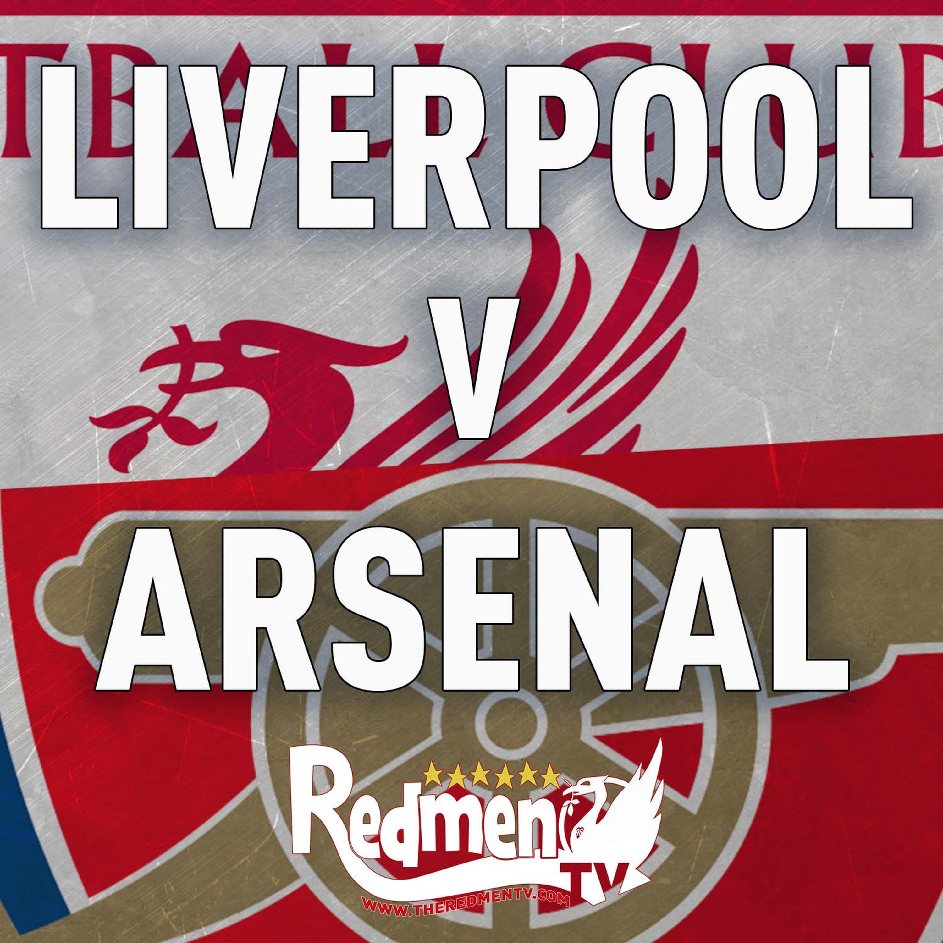cover art for Liverpool v Arsenal | Community Shield Uncensored Match Build Up