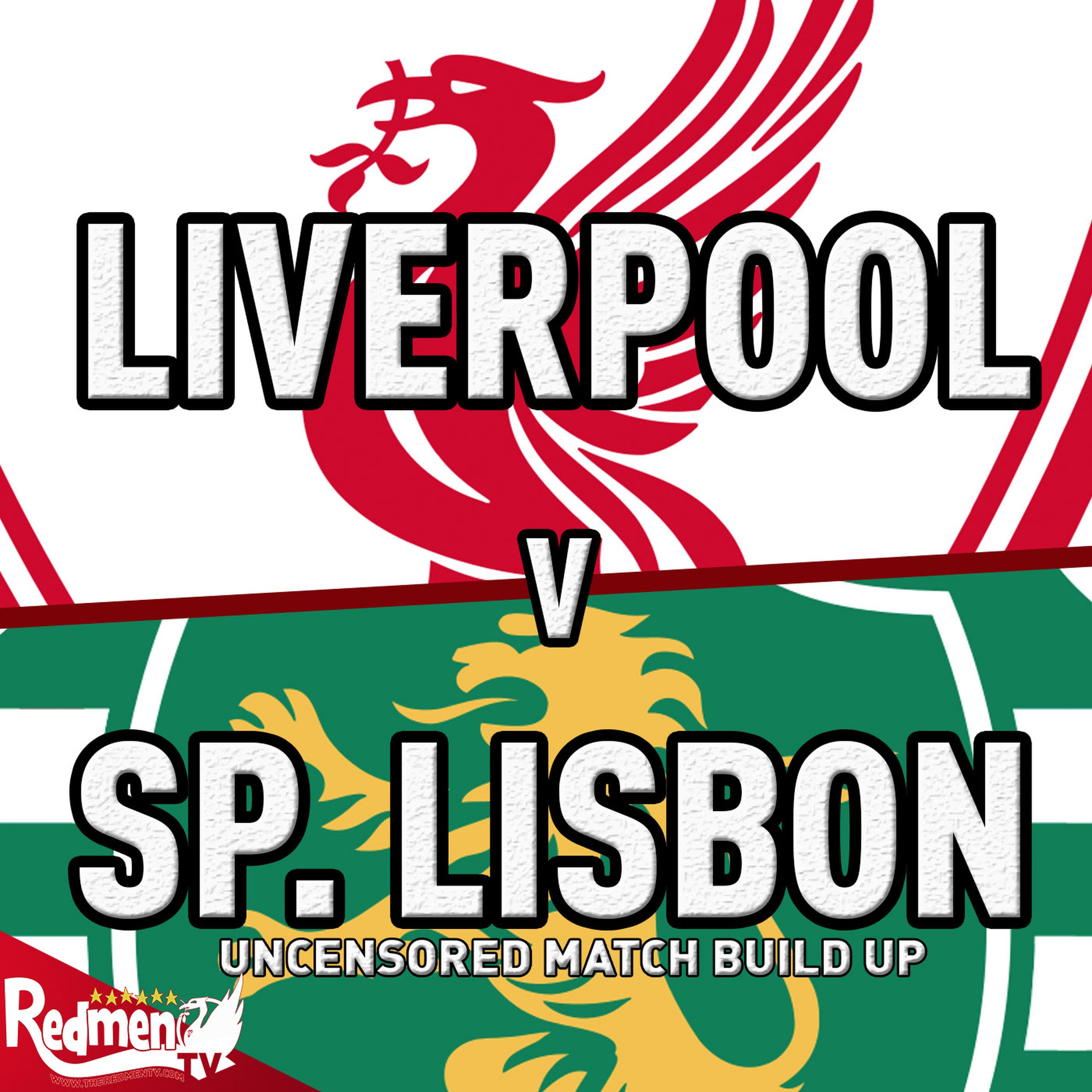 cover art for Liverpool v Sporting Lisbon | Uncensored Match Build Up
