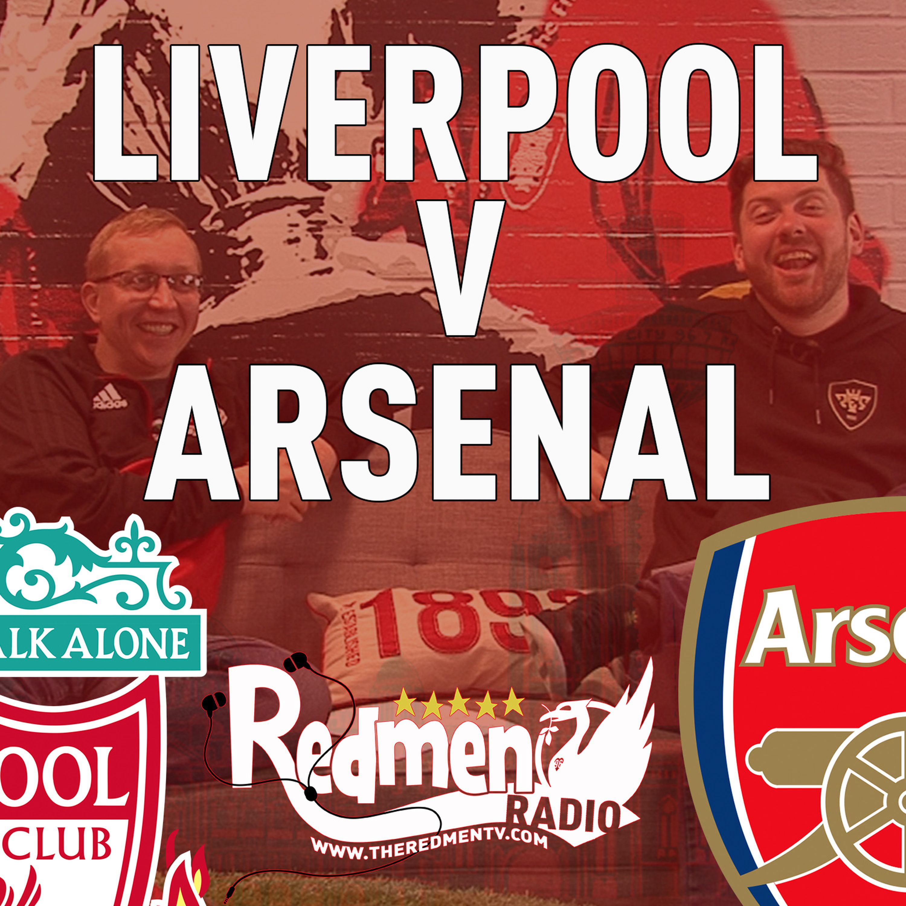 cover art for Liverpool v Arsenal | Uncensored Match Build Up