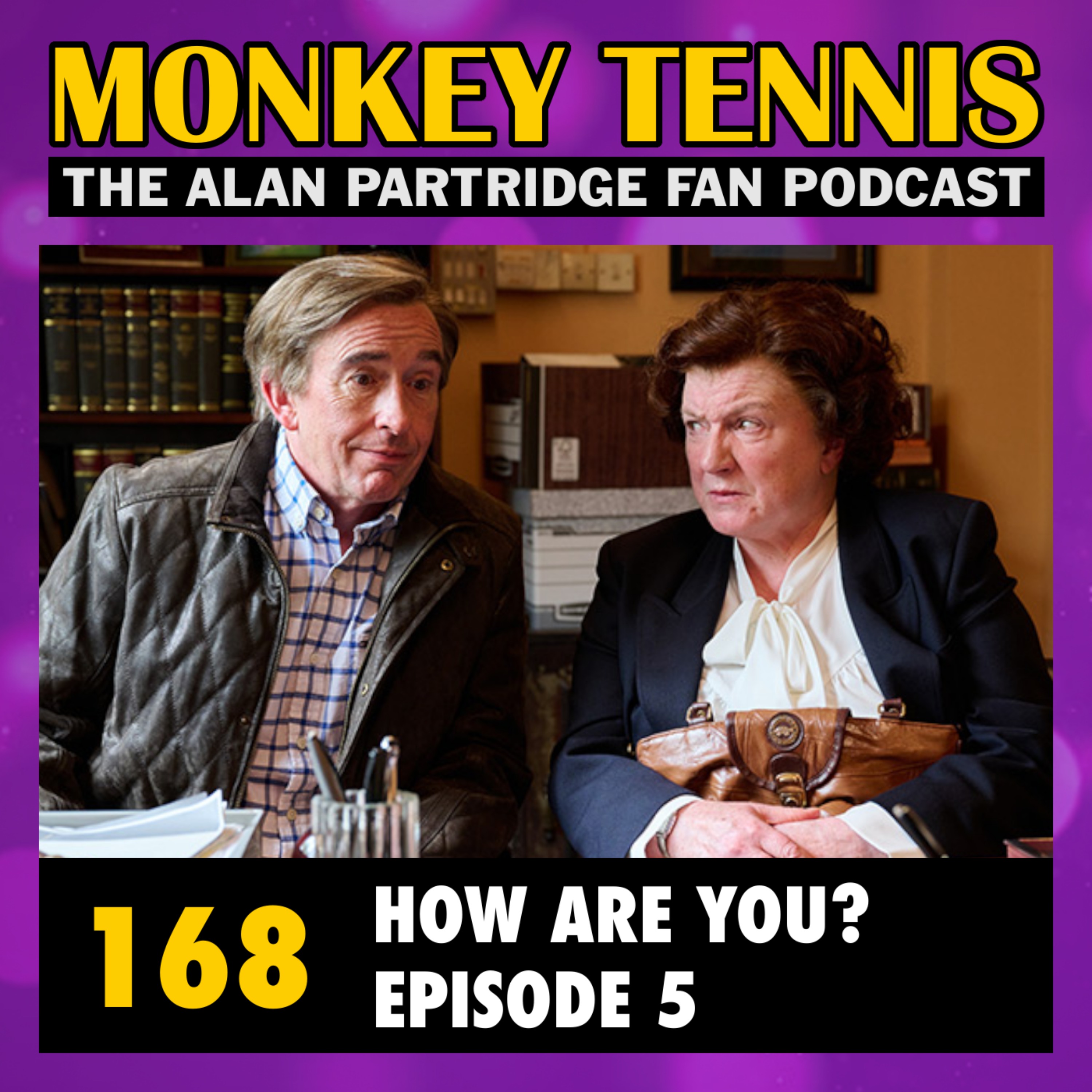 168 • How Are You? Episode 5