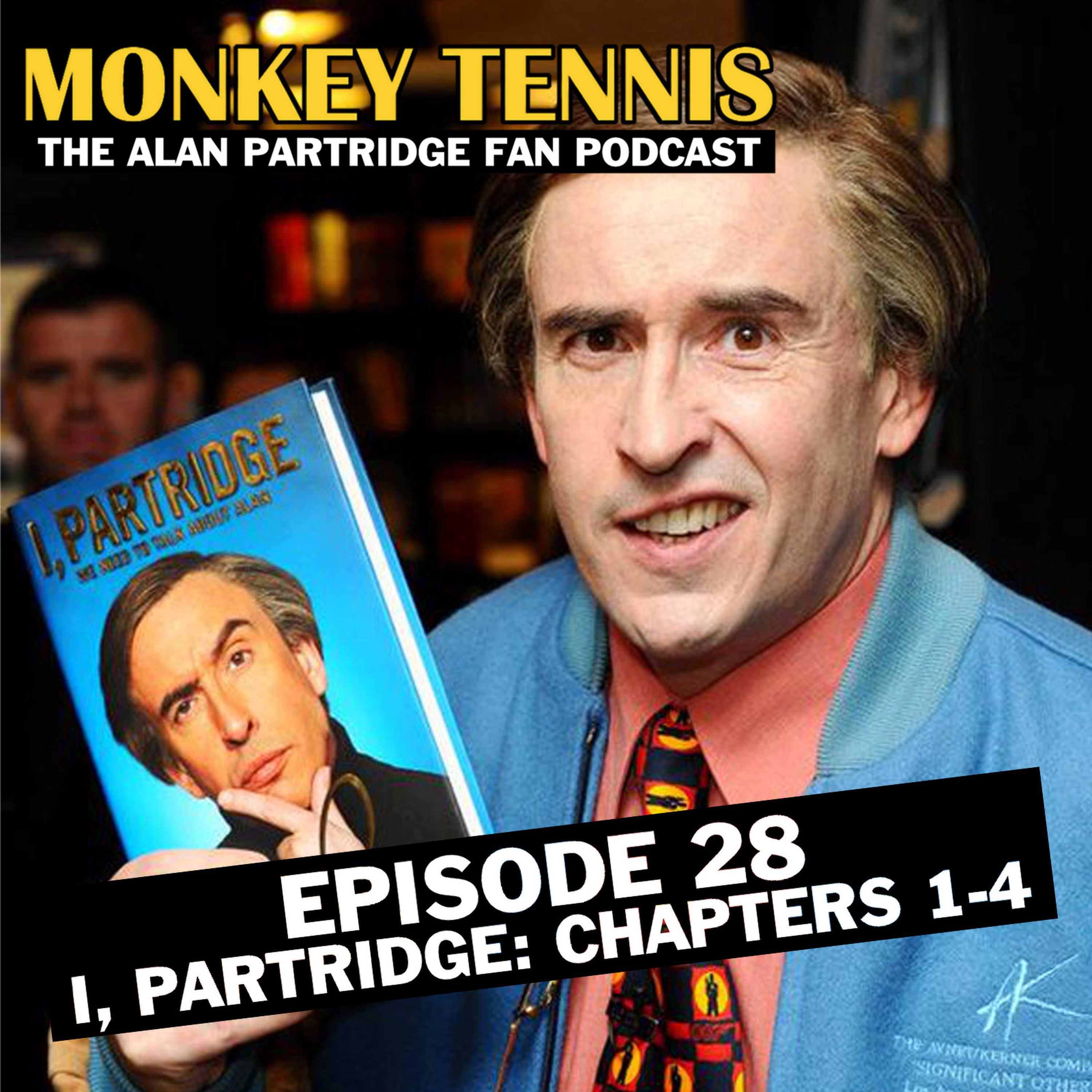 cover art for 28 • I, Partridge: Chapters 1-4