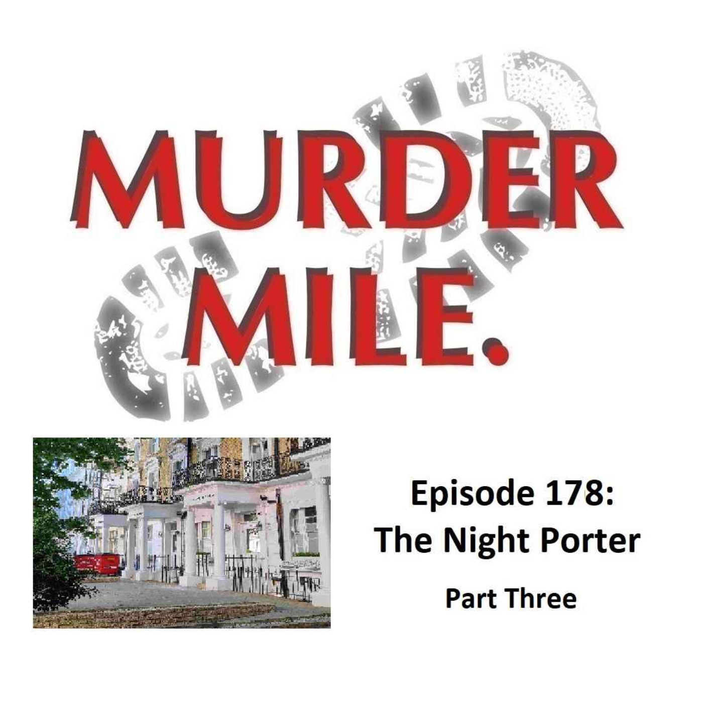 #178 - The Night Porter - Part Three