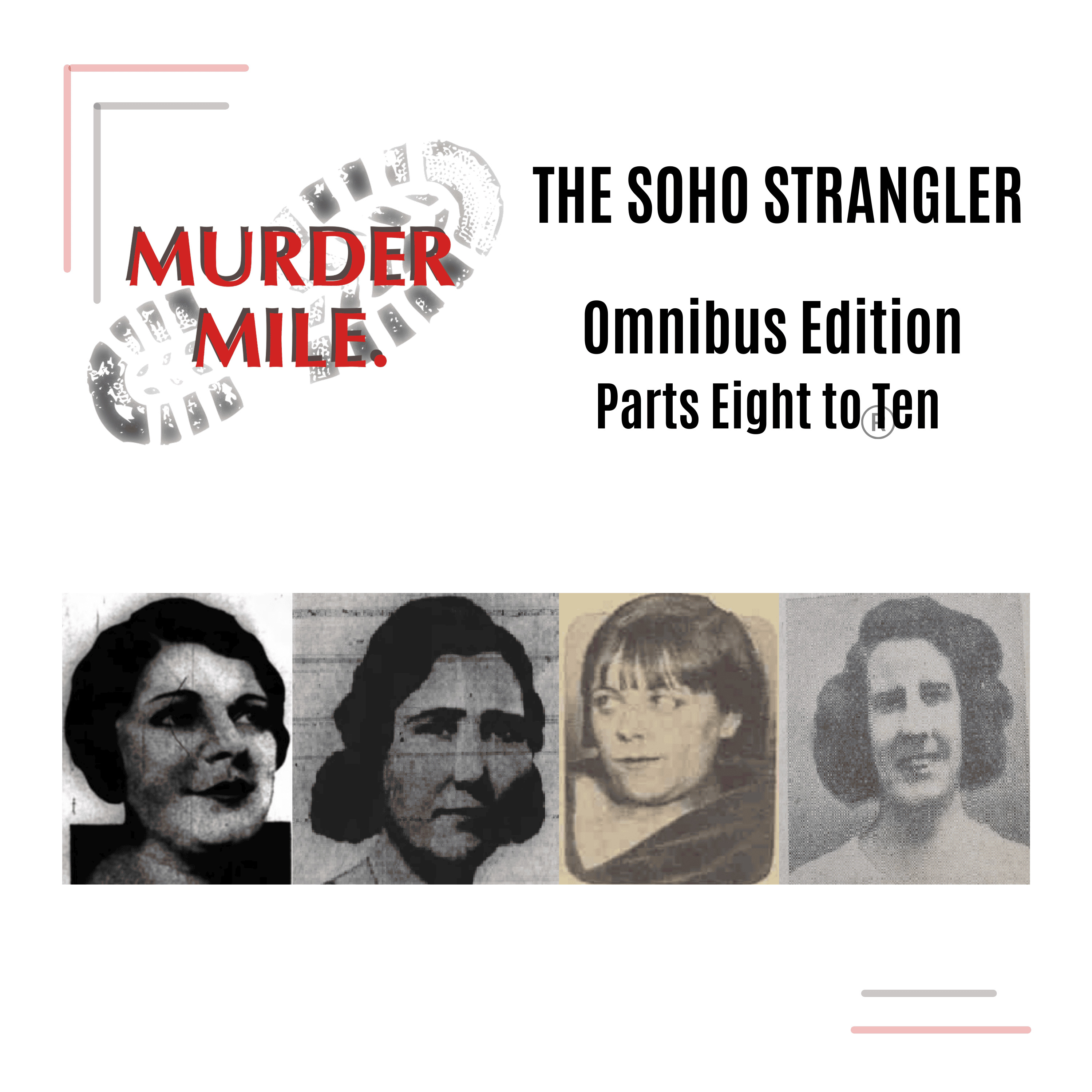cover art for Omnibus Edition - The Soho Strangler - Parts Eight to Ten