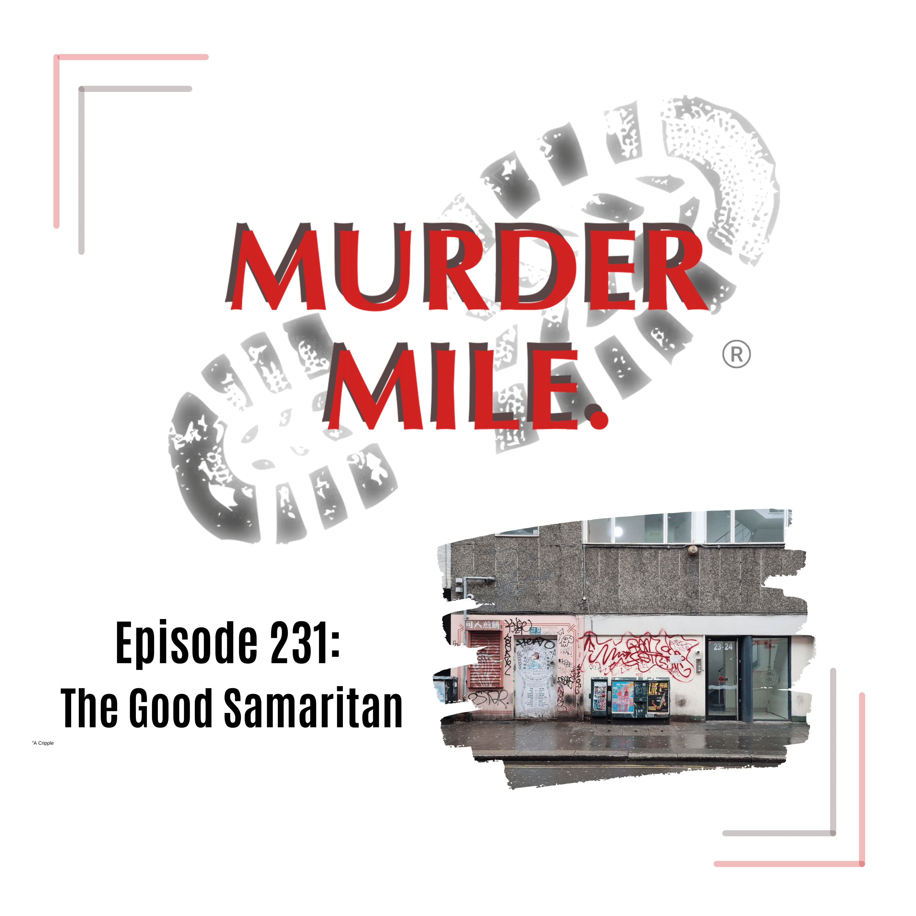 #231 - The Good Samaritans