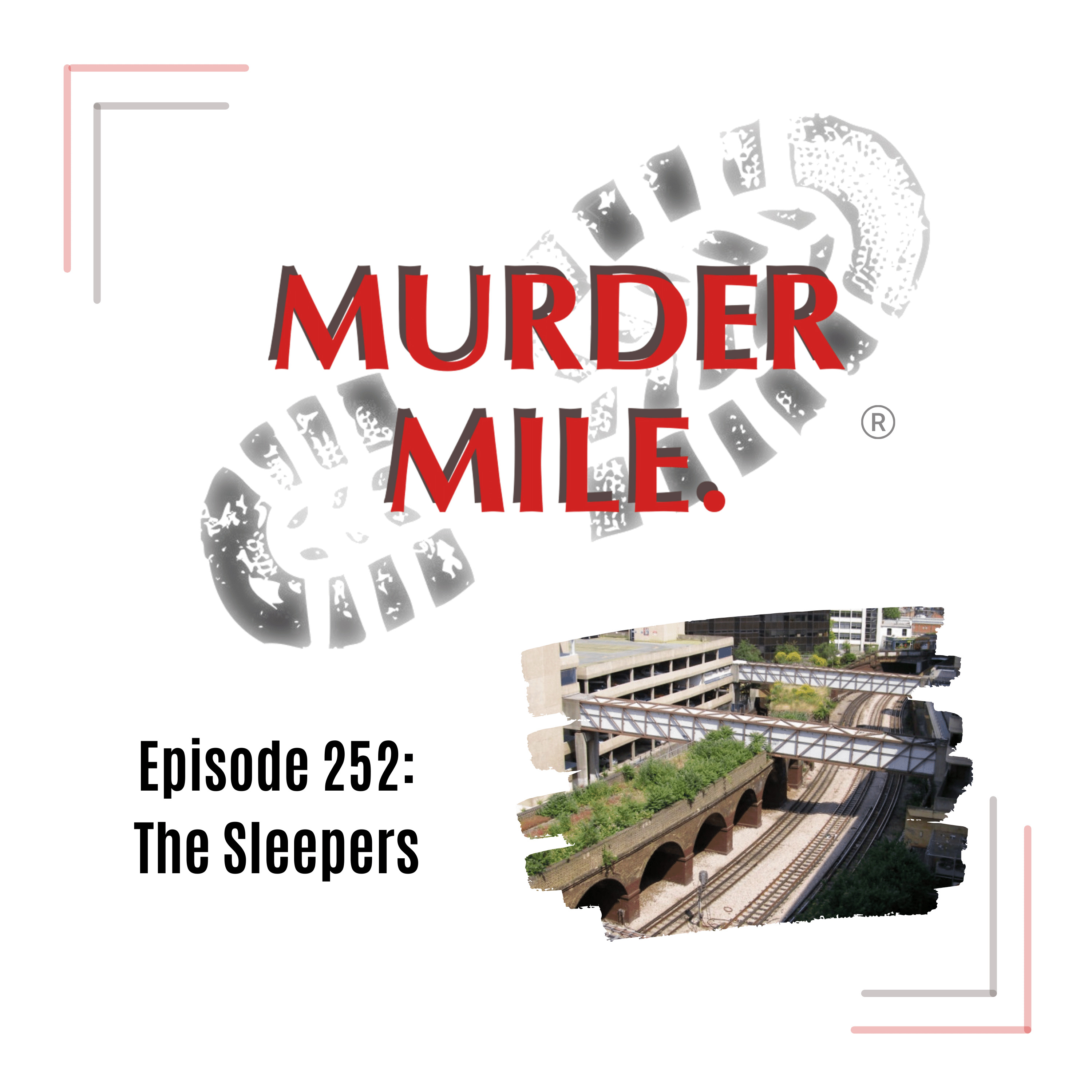 cover art for #252 - The (Railway) Sleepers