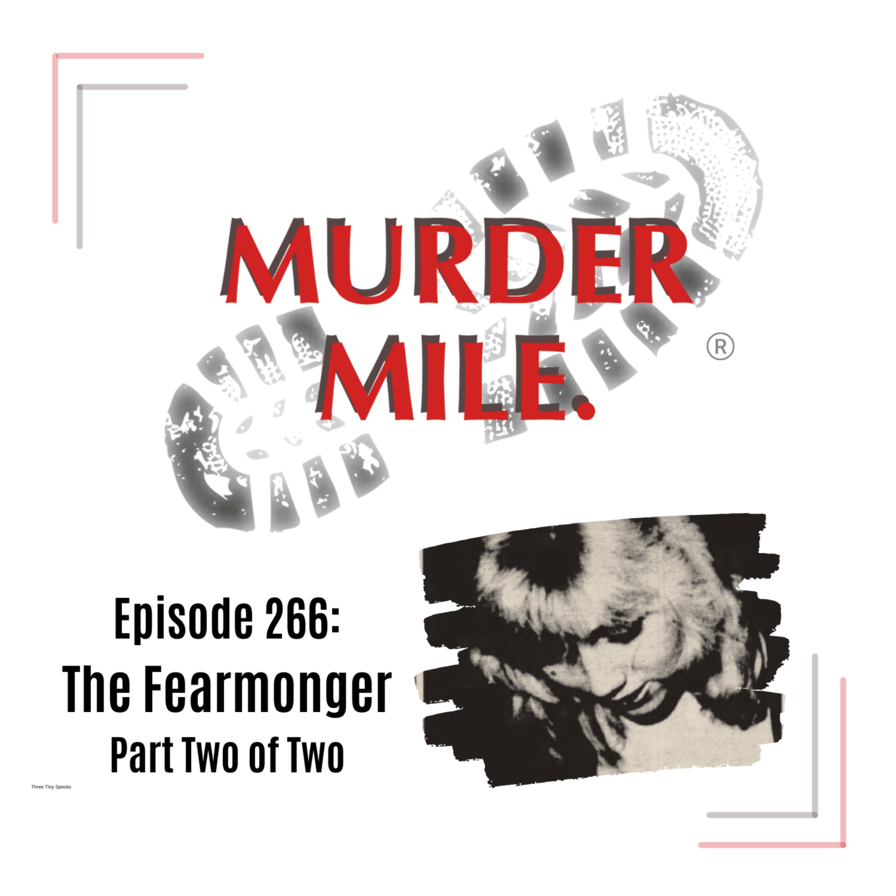 #266 - The Fearmonger - Part Two (John Steed, London, UK) episode artwork