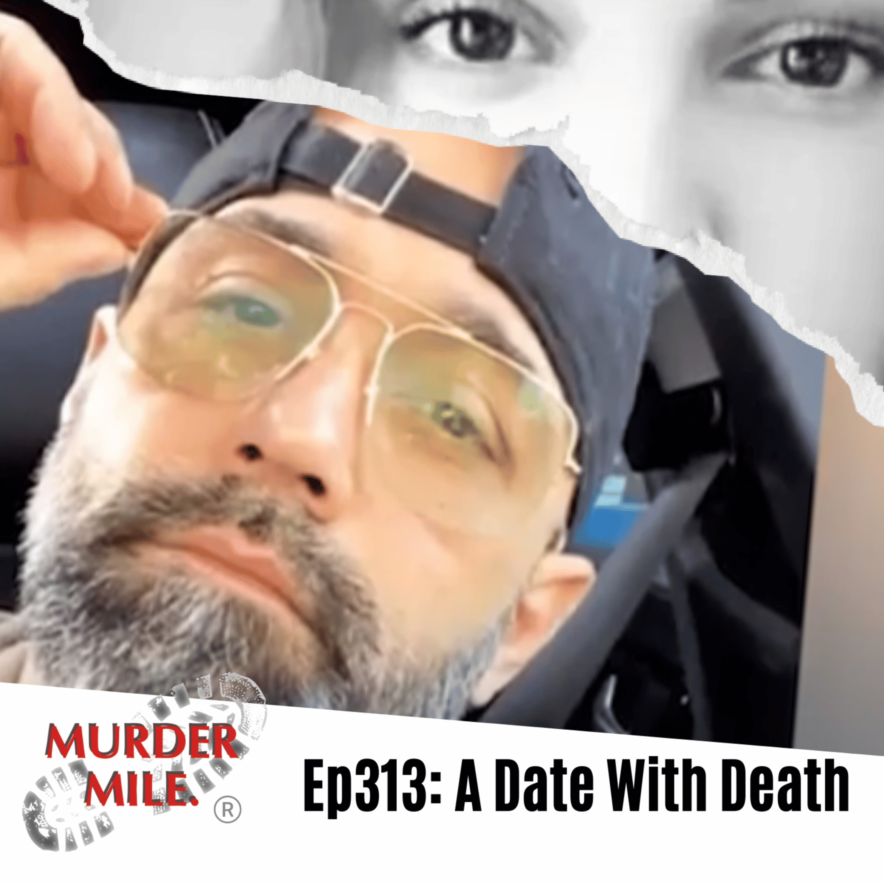 #313 - A Date with Death (Mehmet Koray Alpergin & Gozde Dalbudak)