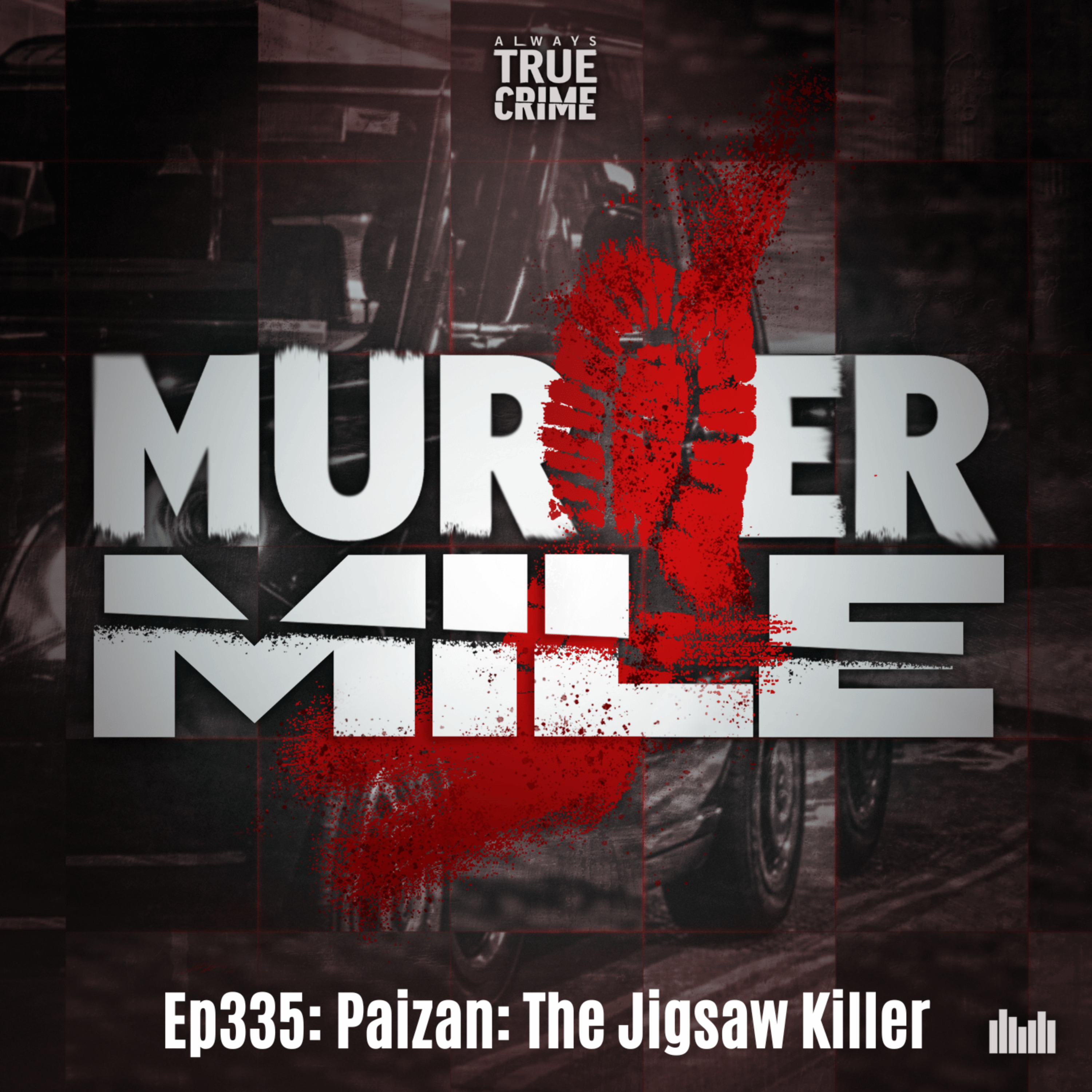 #335 - Paizan: The Jigsaw Killer (Agnes Akom & Neculai Paizan, Park Royal & Neasden)