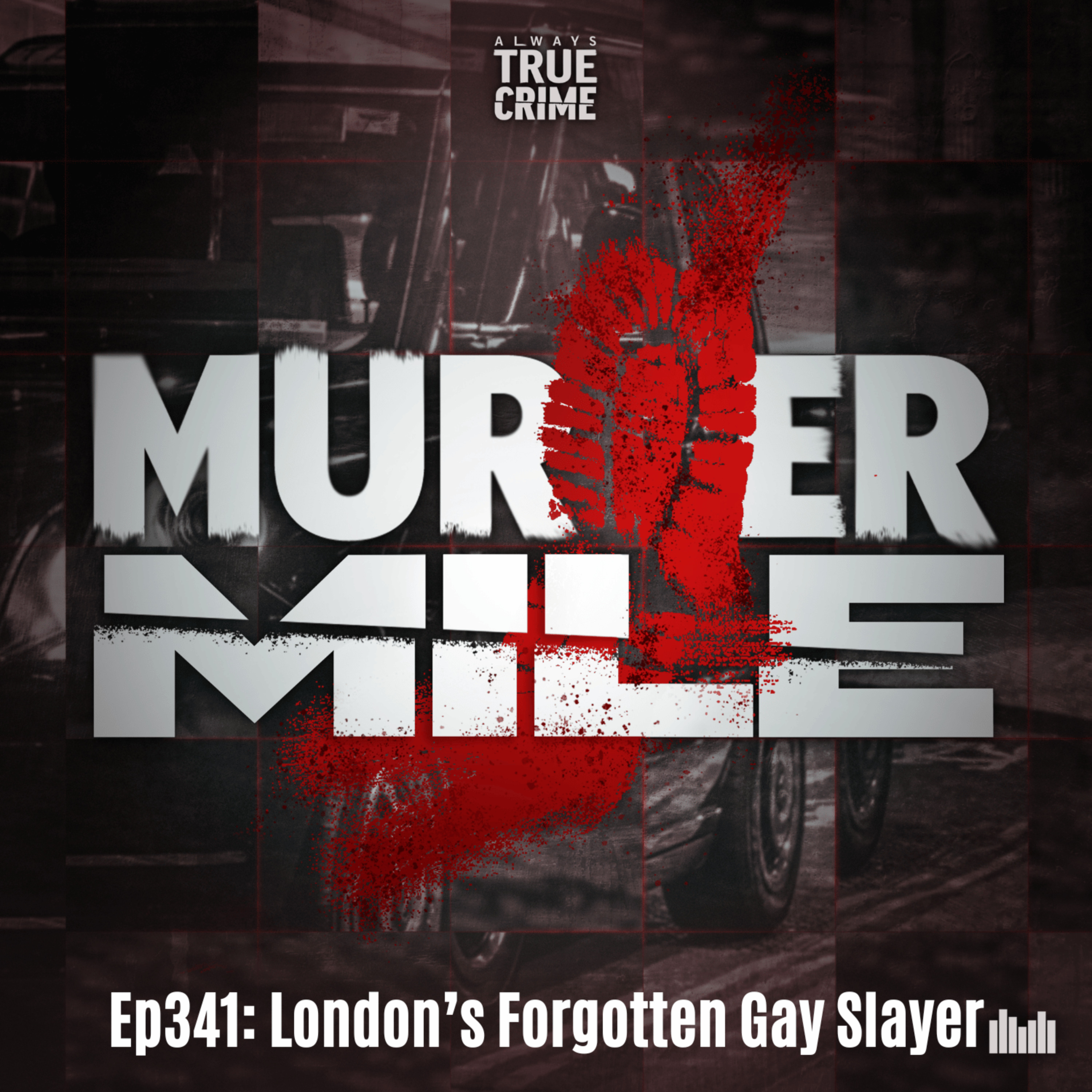 #341 - London's Forgotten 'Gay Slayer' (W2, SW6, SW1 and SW10)