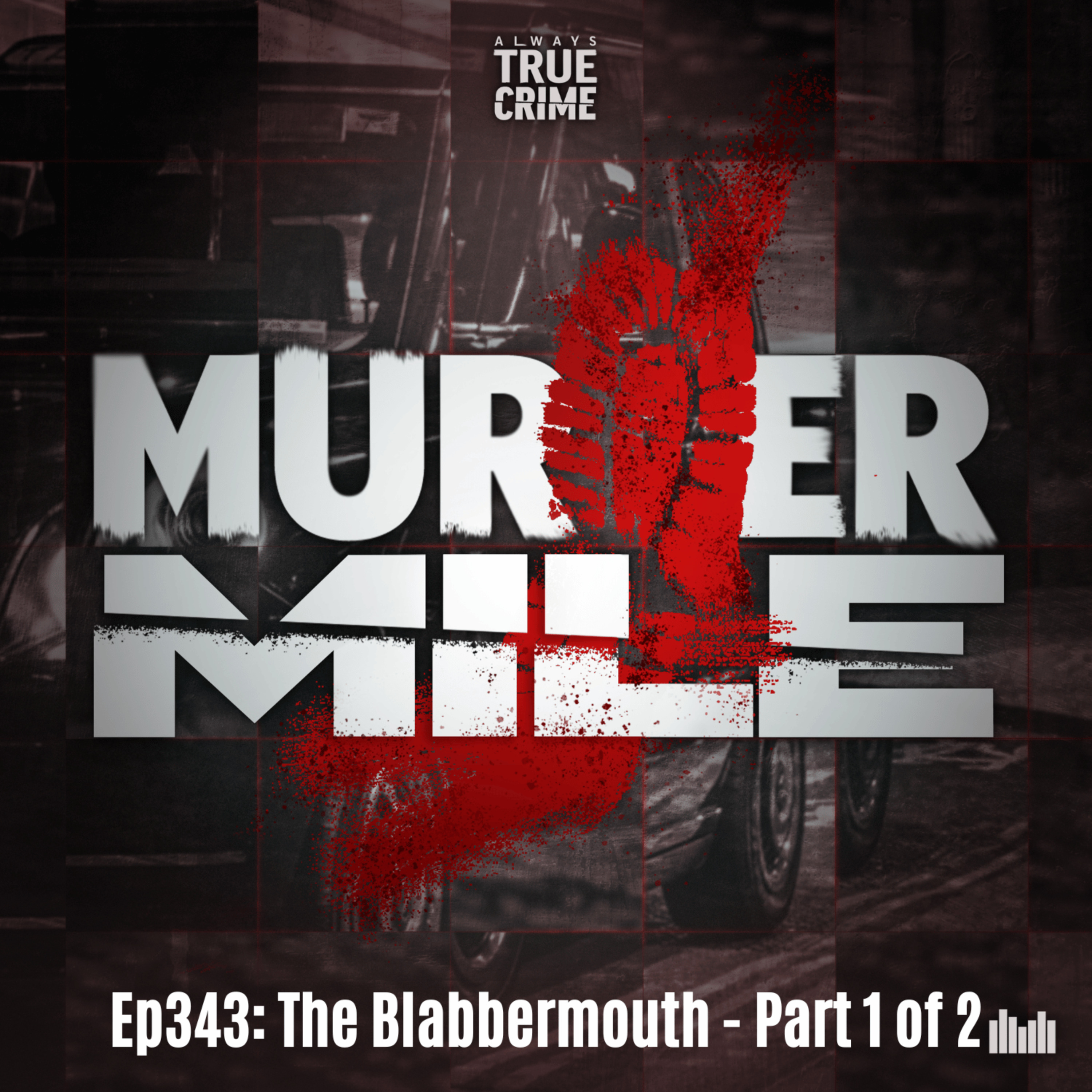 #343 - The Blabbermouth - Part 1 of 2 (David McKenzie, Barbara Pinder, Henrietta Osbourne)