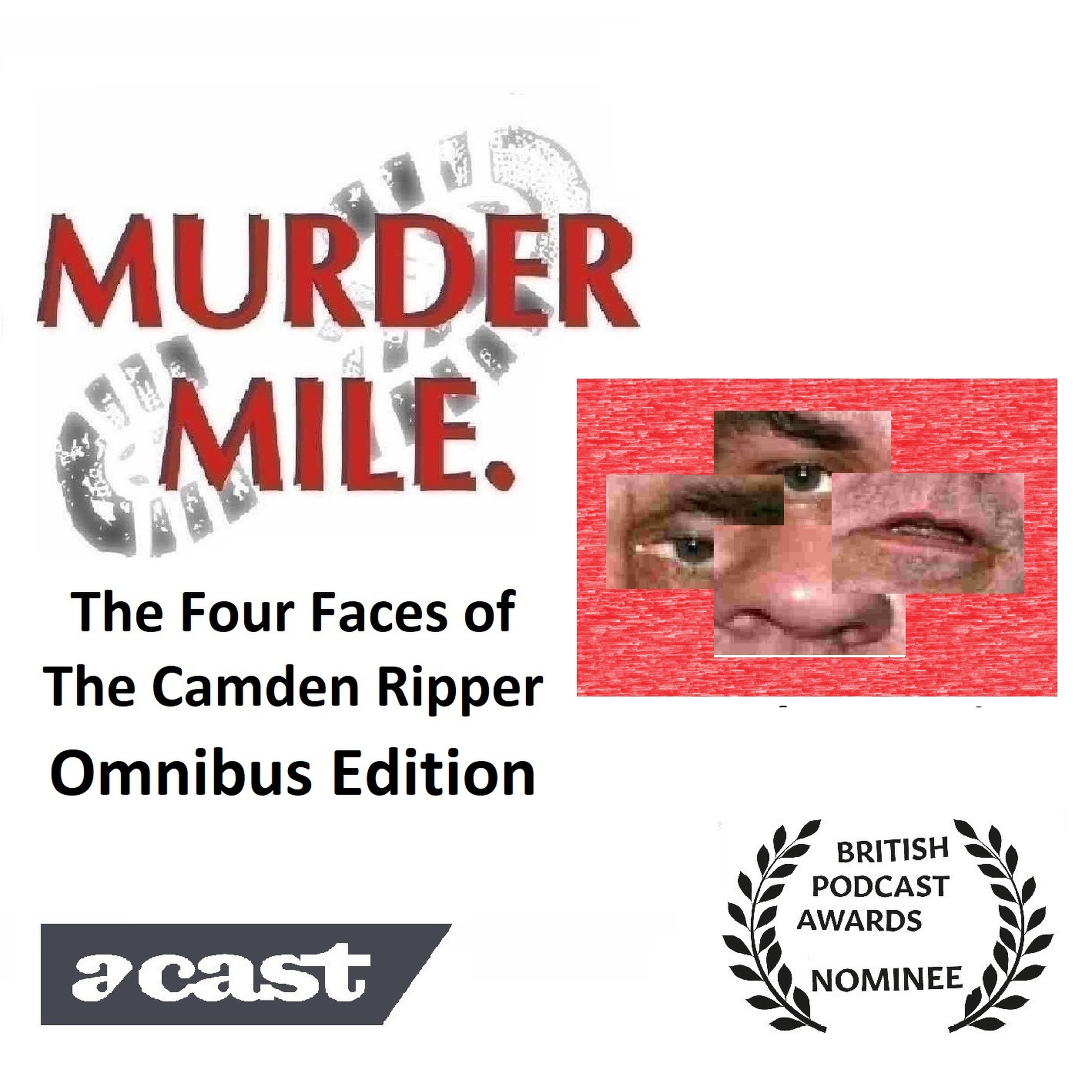 The Four Faces of The Camden Ripper - Omnibus Edition