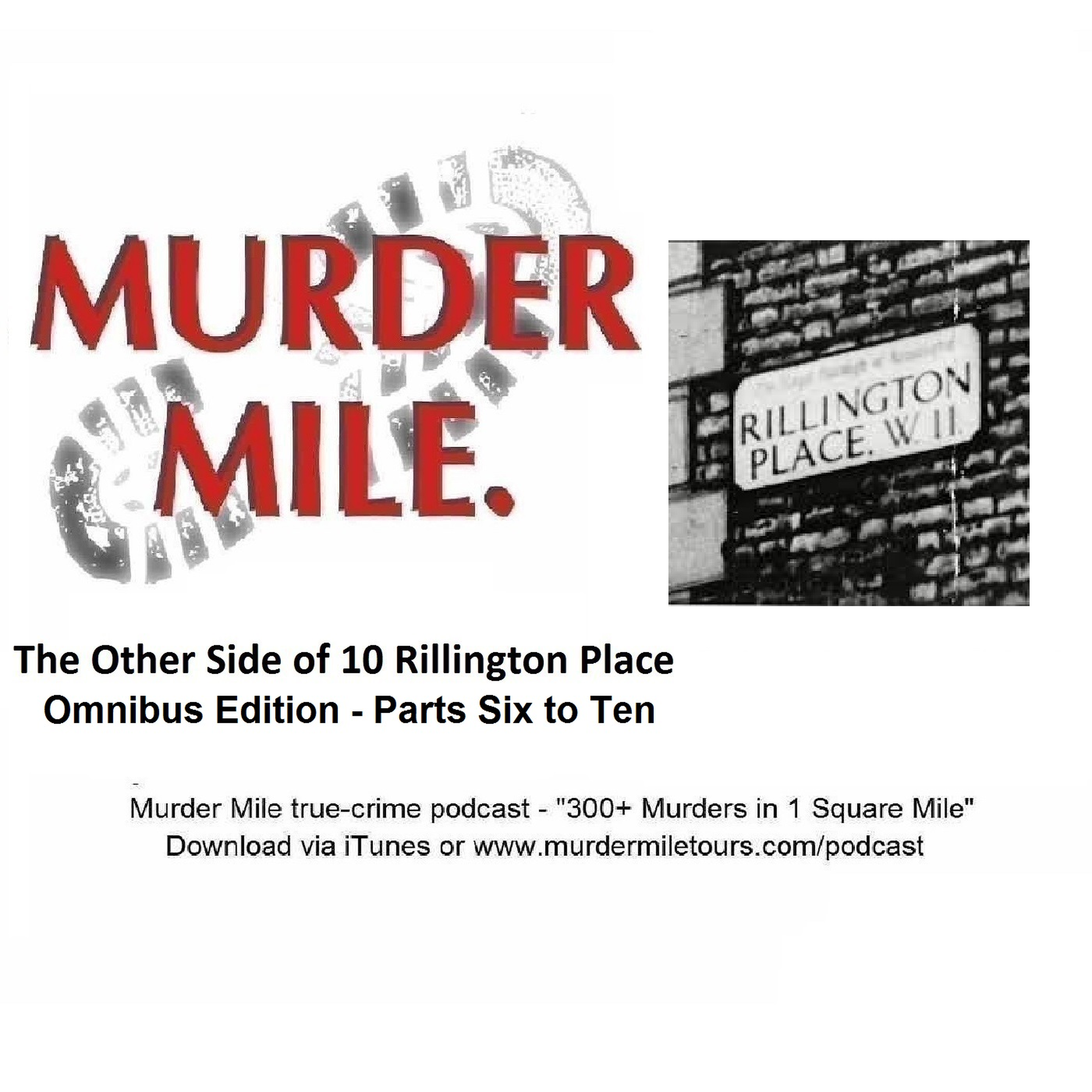Omnibus Edition - The Other Side of 10 Rillington Place - Parts 6 to 10 episode artwork