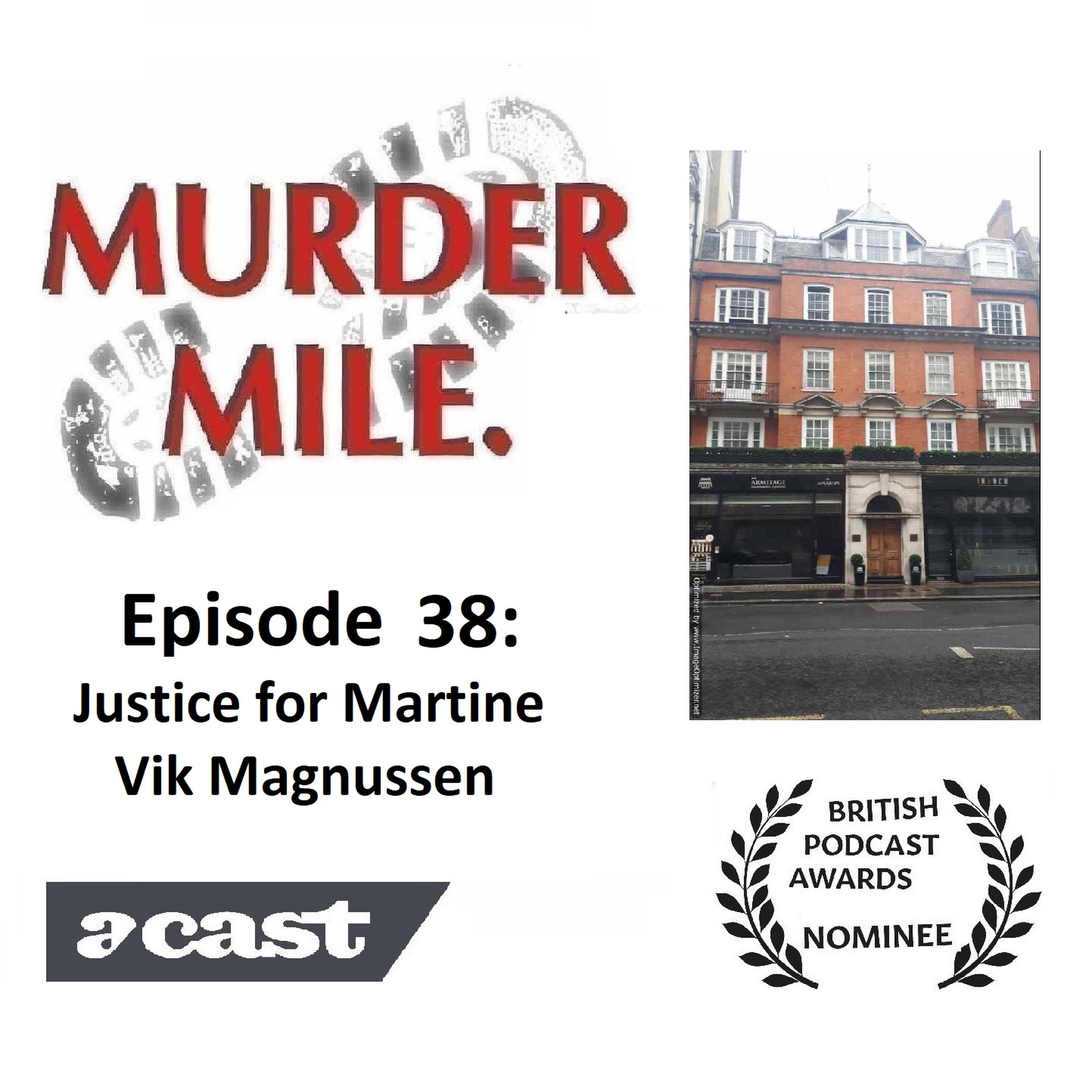 #38 - Justice for Martine Vik Magnussen