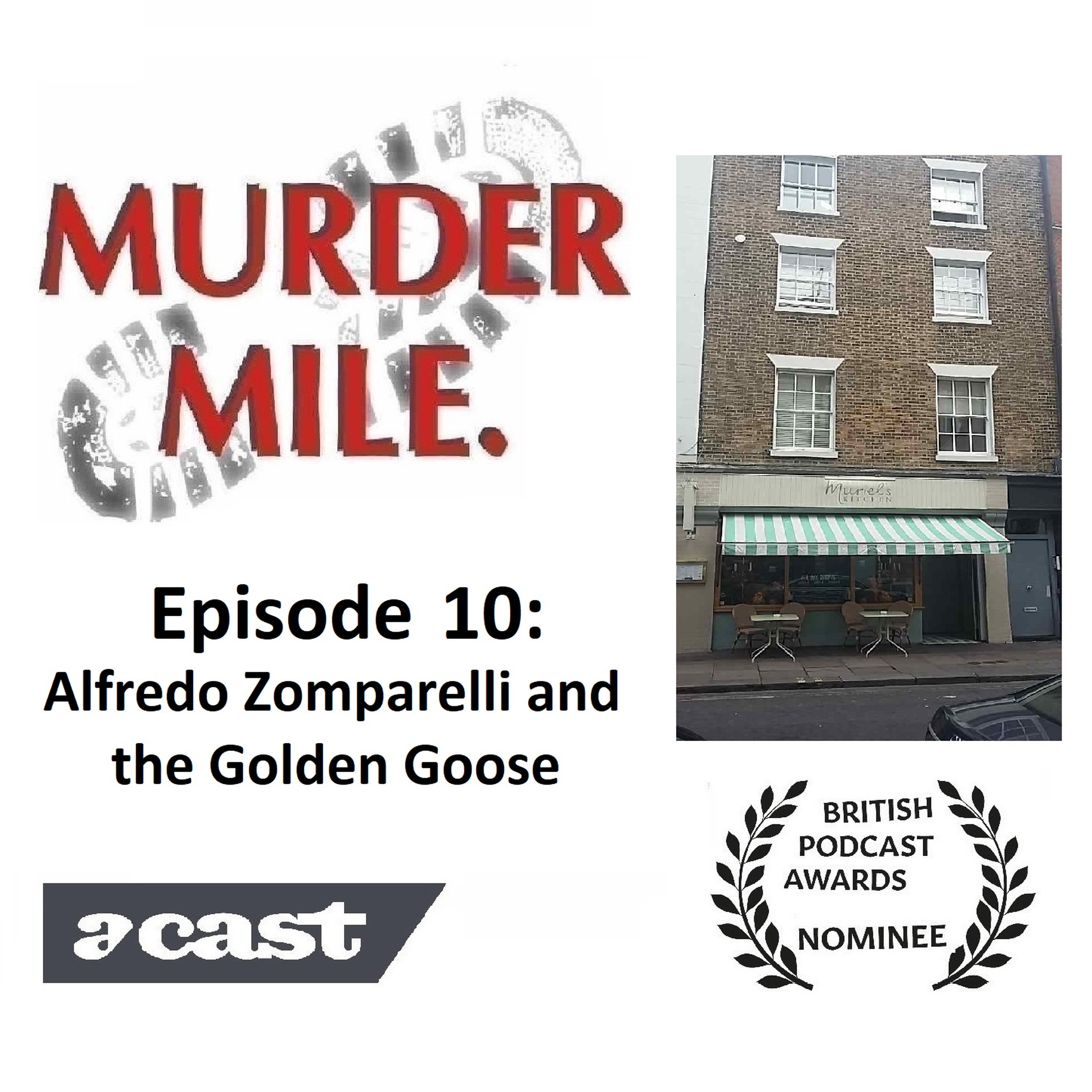 Endelig anspore Manager 10 - Alfredo Zomparelli and the Golden Goose – Murder Mile UK True Crime –  Podcast – Podtail