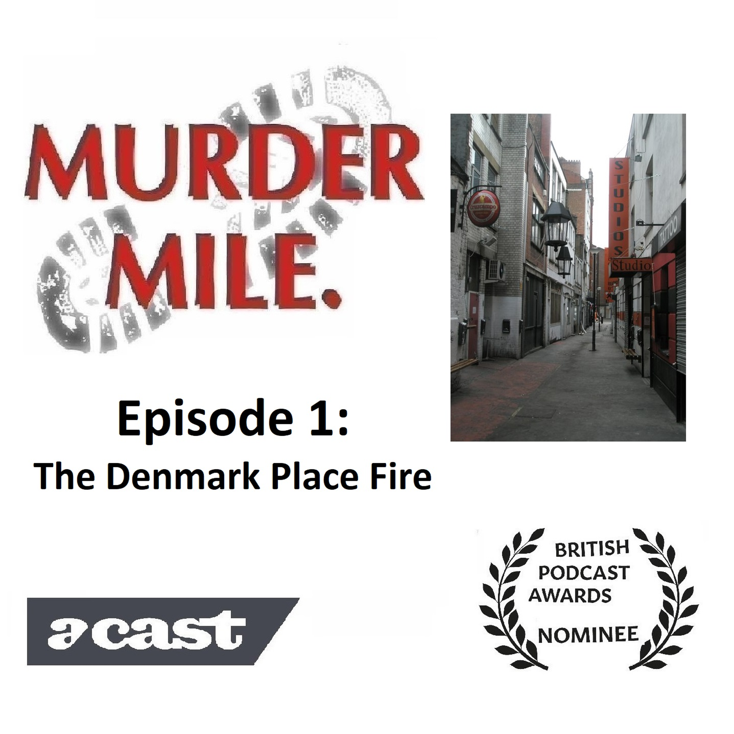 #1 - The Denmark Place Fire