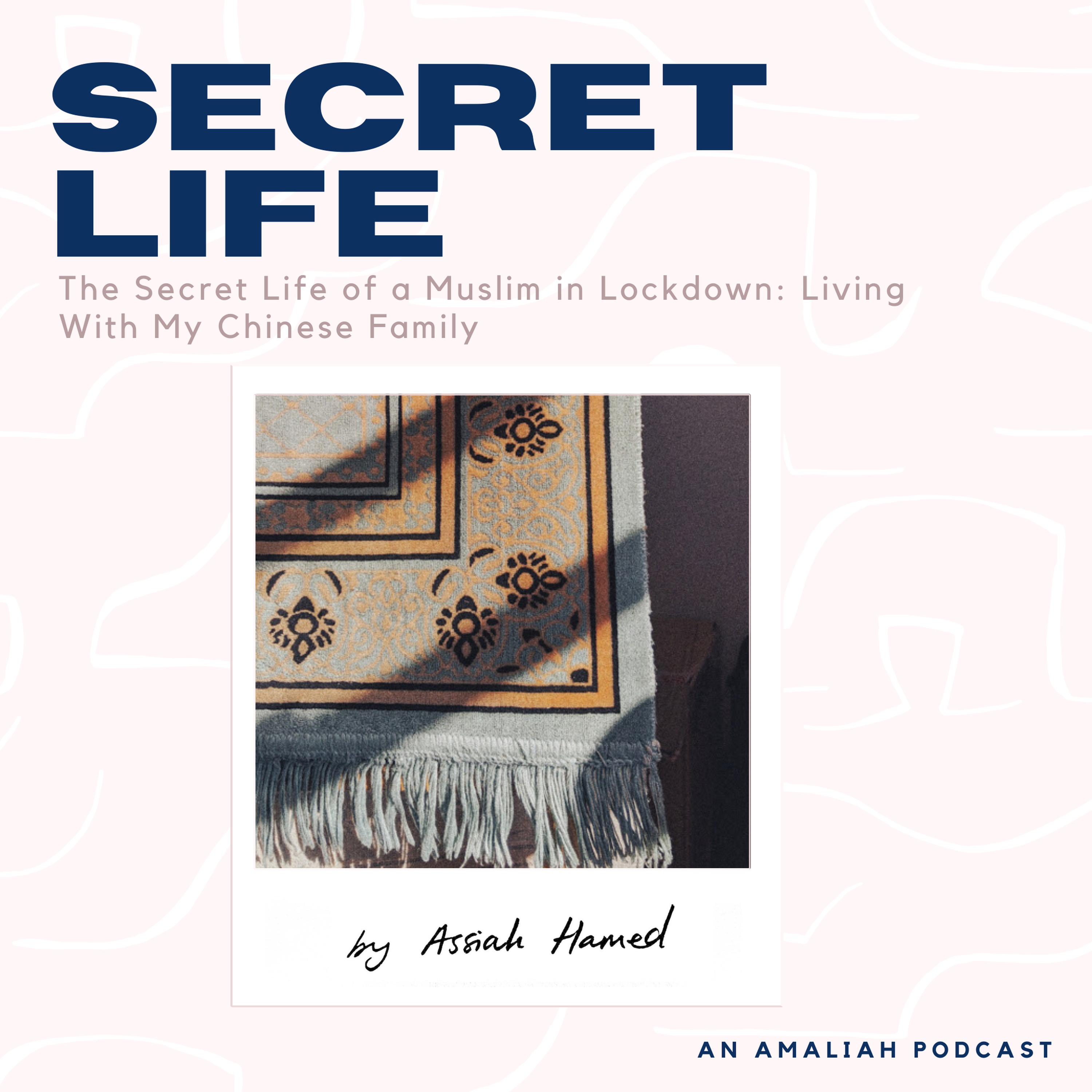 cover art for The Secret Life of a Muslim in Lockdown: Living With My Chinese Family by Assiah Hamed