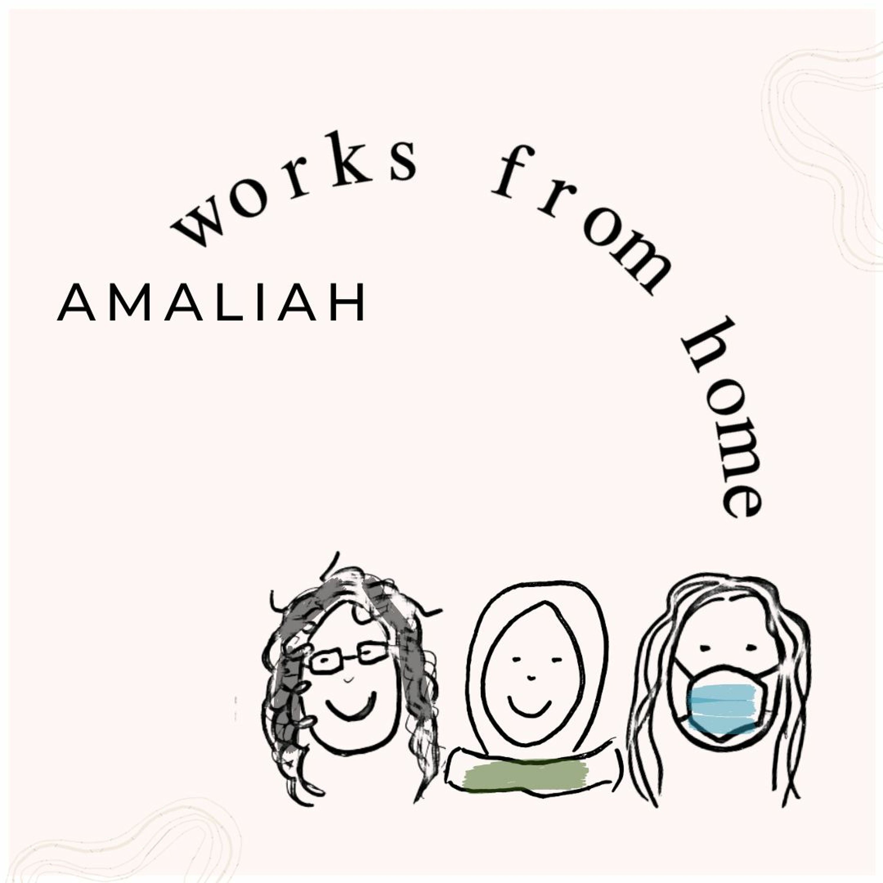 cover art for Amaliah WFH / Aphantasia, feminine energy, visualisation + wellness from home 090720