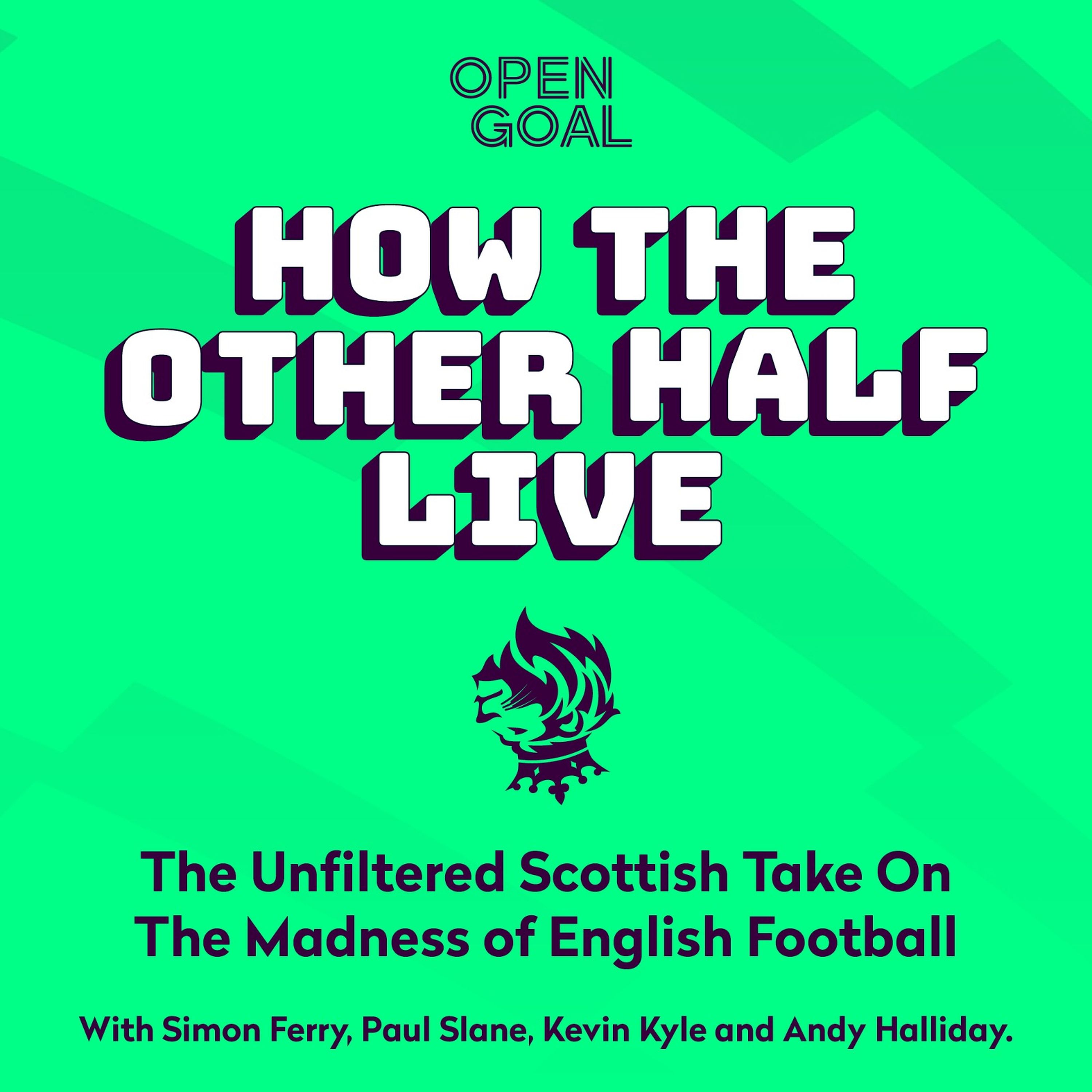 WILL SALAH LEAVE LIVERPOOL? | How The Other Half Live Podcast