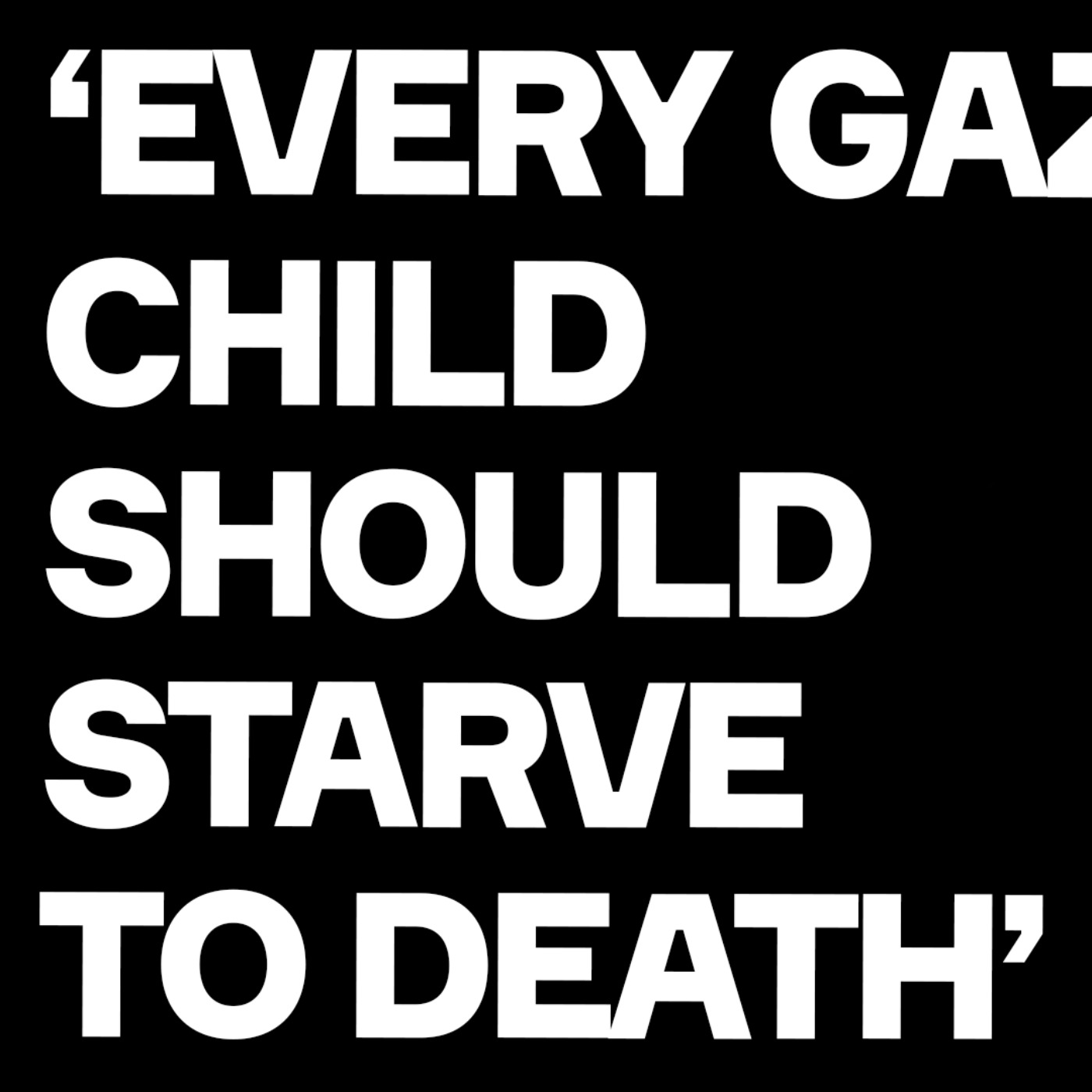 “Every Gaza Child Should Starve To Death", Demands Leading Israeli