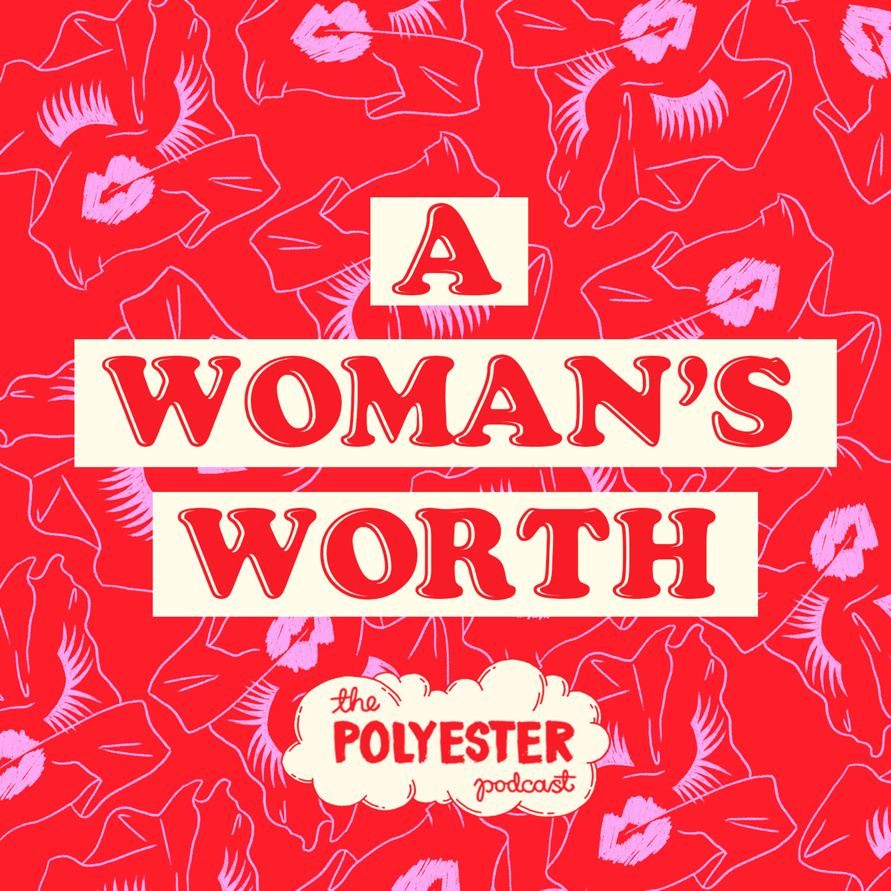 the-sleepover-club-a-woman-s-worth-the-polyester-podcast-on-acast