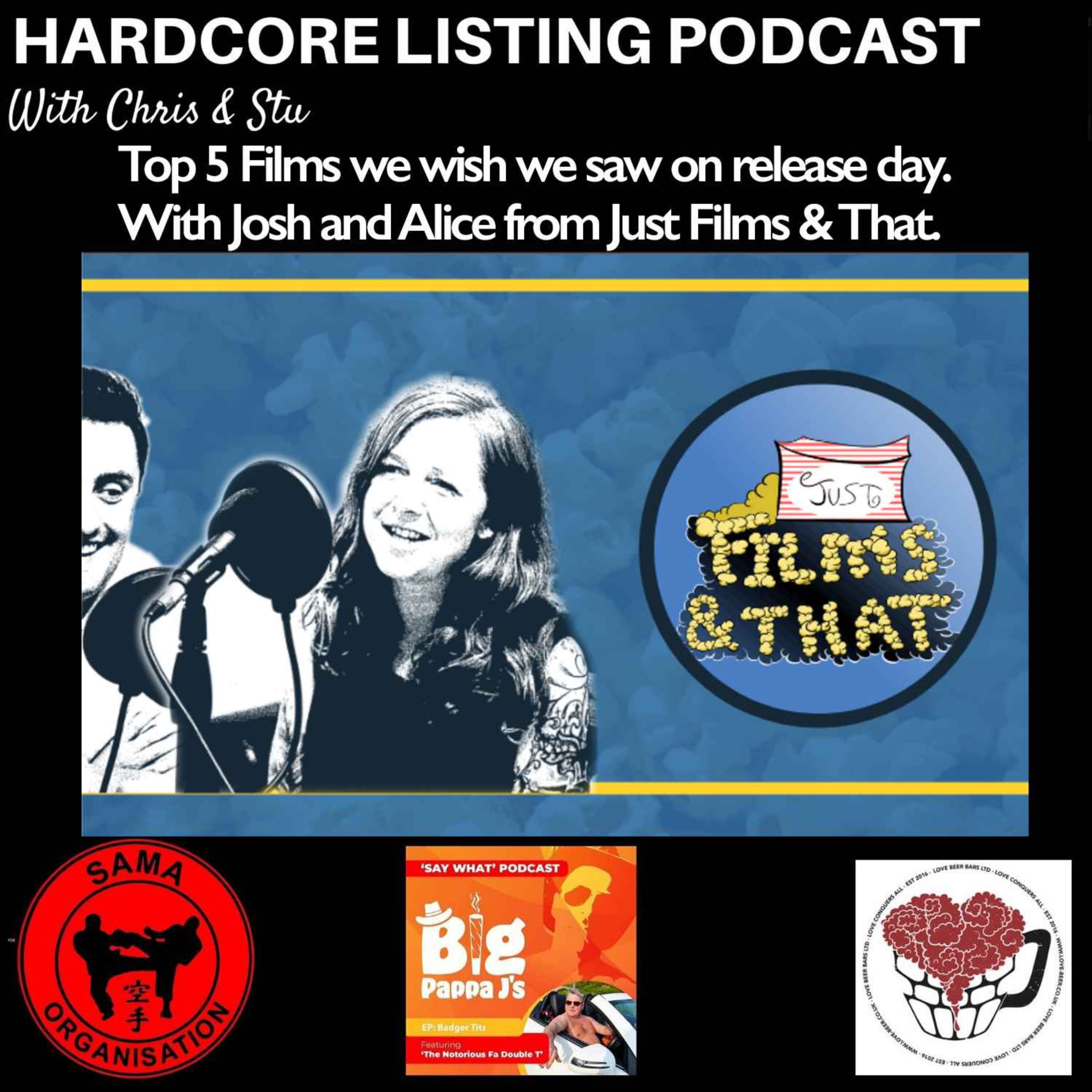 Top 5 Films we wish we saw on release day with Josh and Alice from Just Films & That.