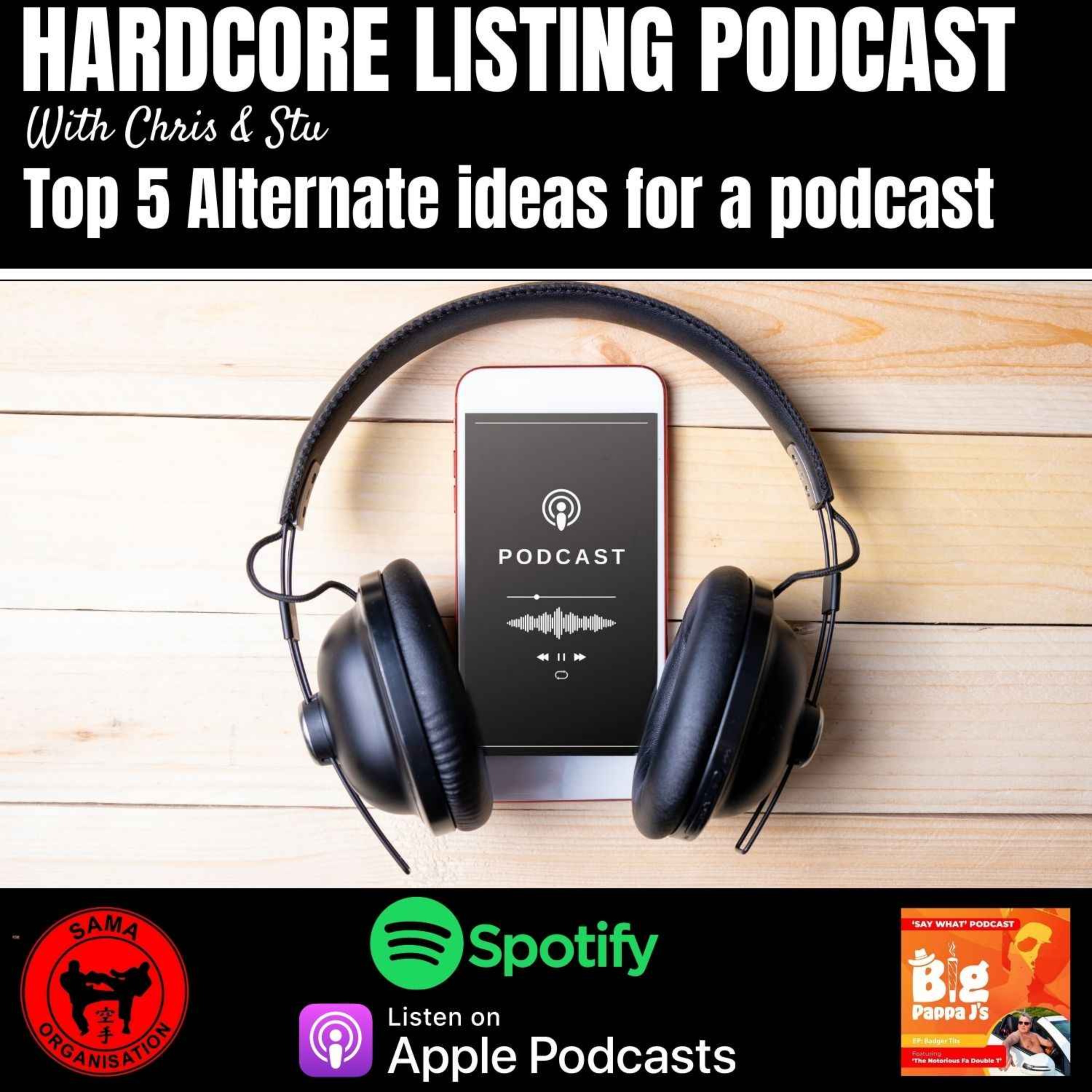 Top 5 Alternate ideas for a podcast