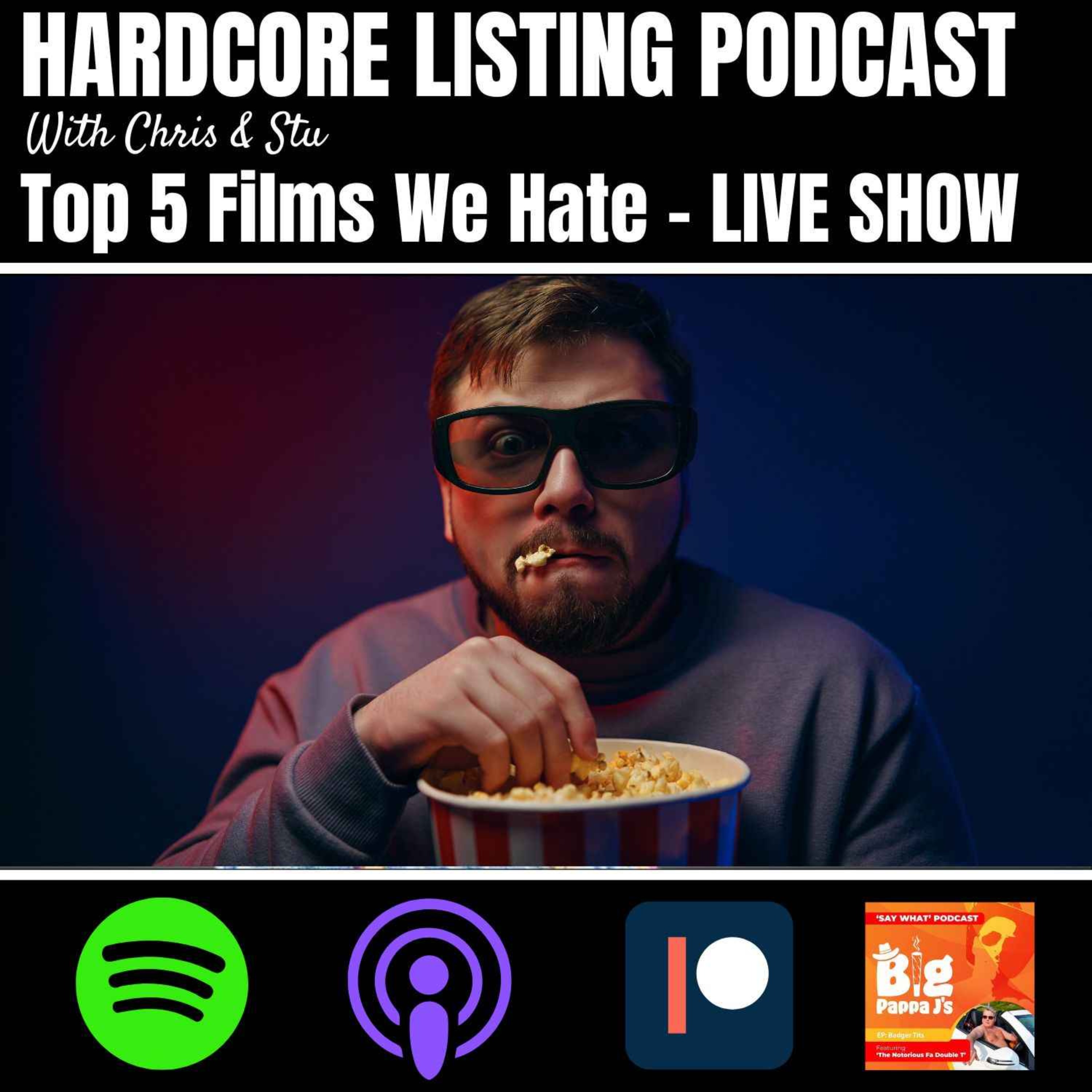 LIVE SHOW - Top 5 Films We Hate