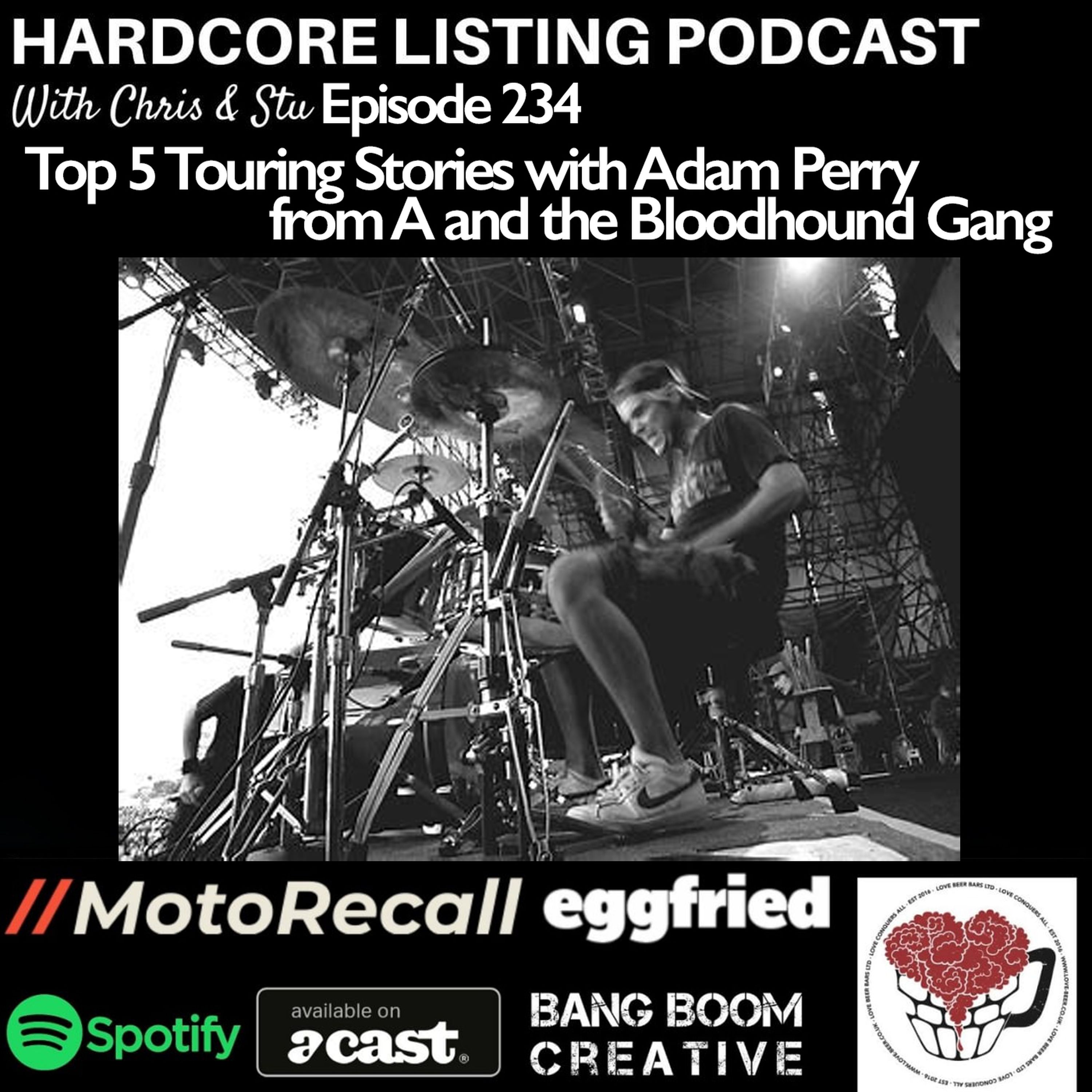 Top 5 Touring Stories with Adam Perry from A and the Bloodhound Gang