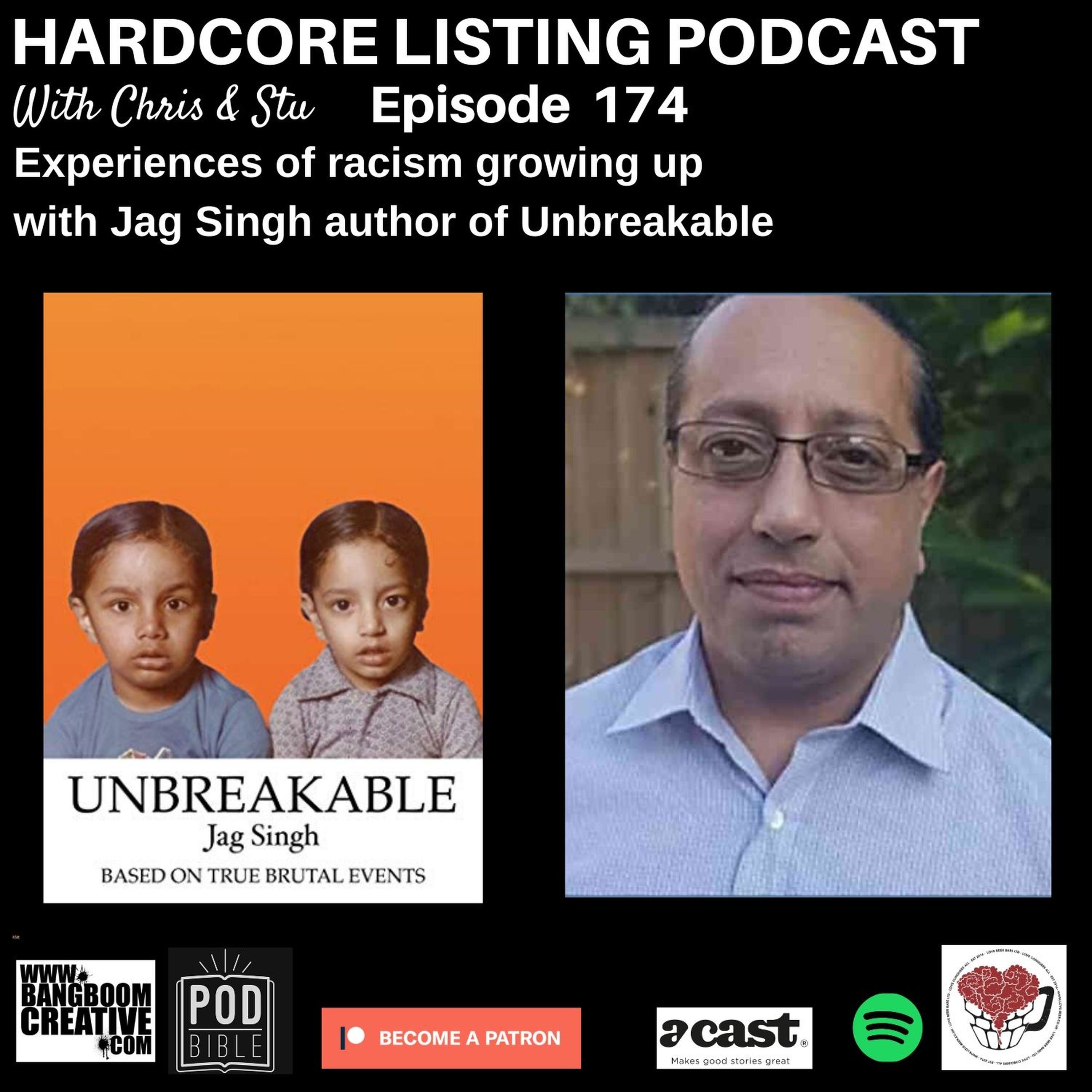 5 Experiences of racism with author of Unbreakable - Jag Singh
