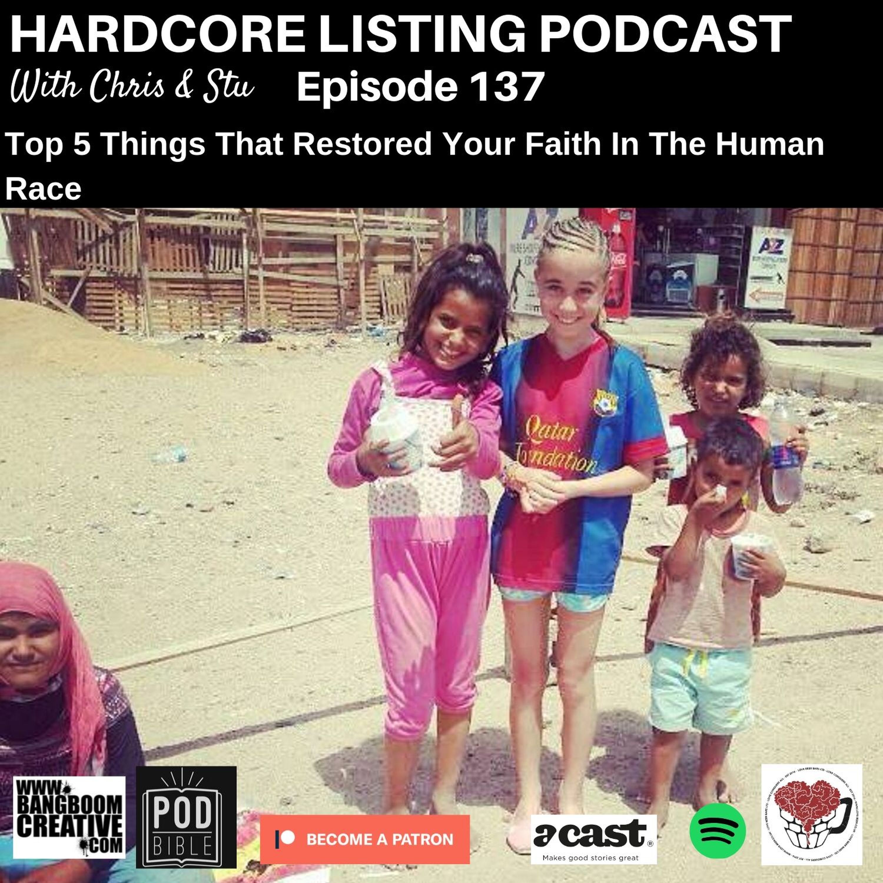 Top 5 moments that restored your faith in humanity