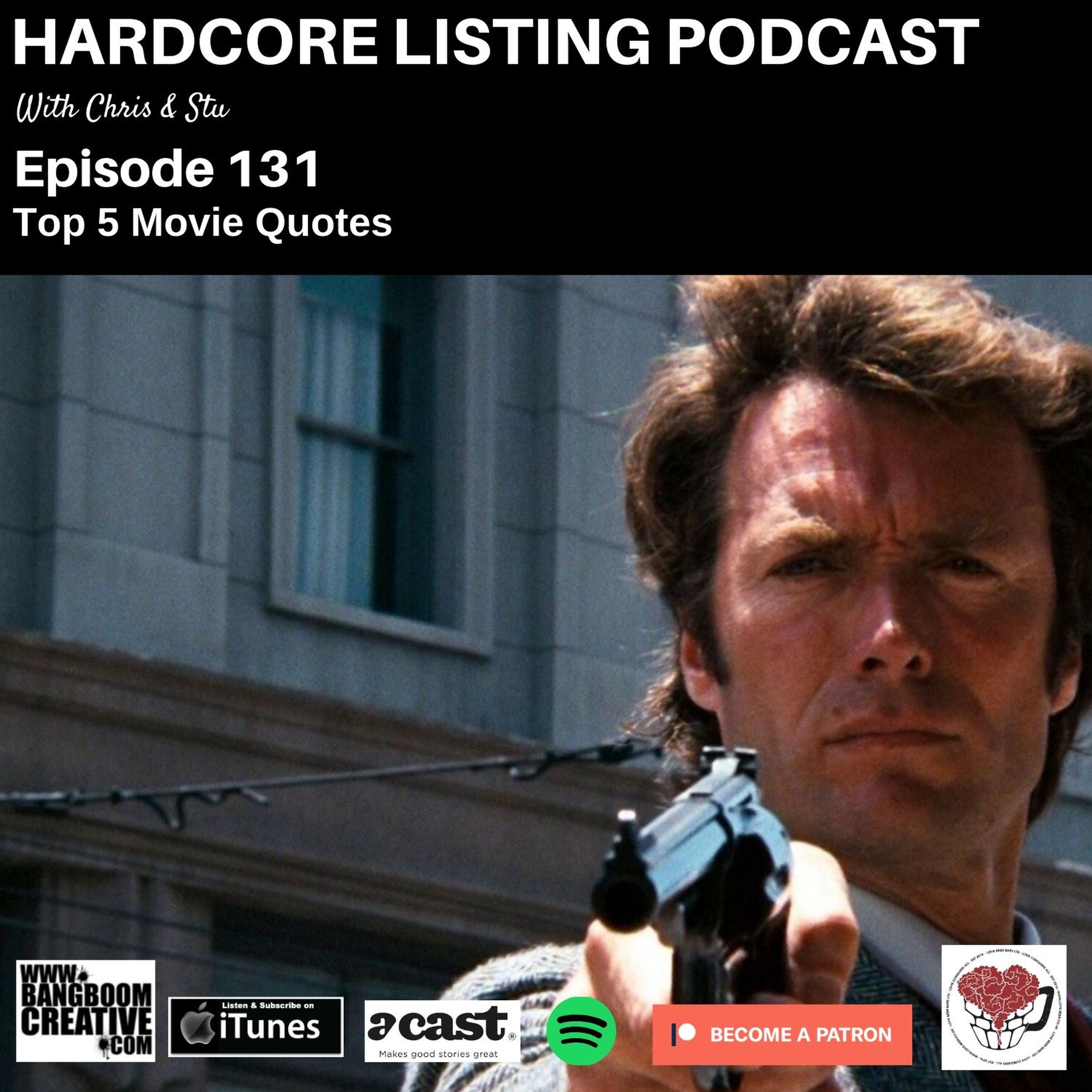 Episode 131 - Top 5 Movie Quotes