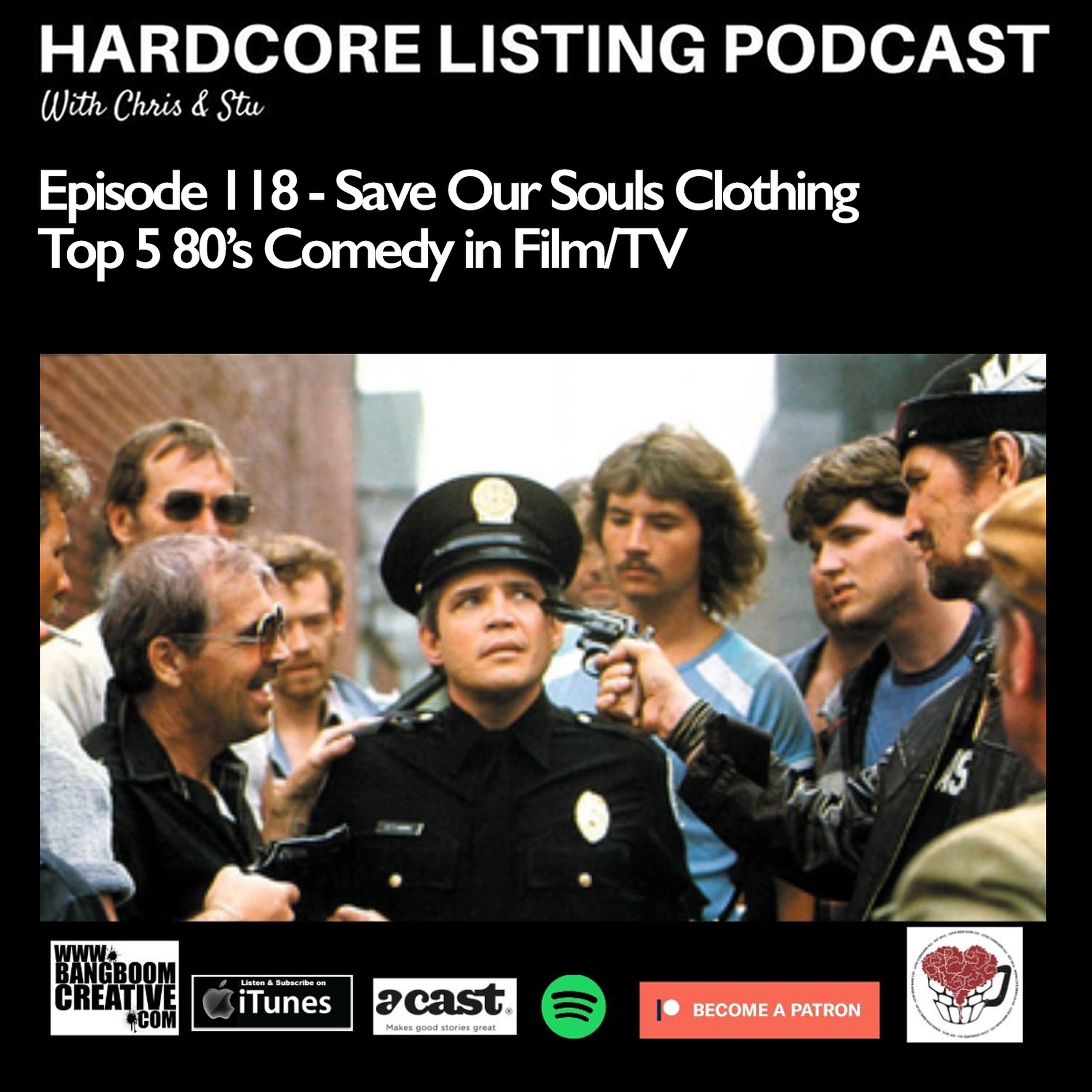 cover art for Ep118 - Top 5 80's Comedy in TV/Film with Marc & Stacey of Save Our Souls Clothing -