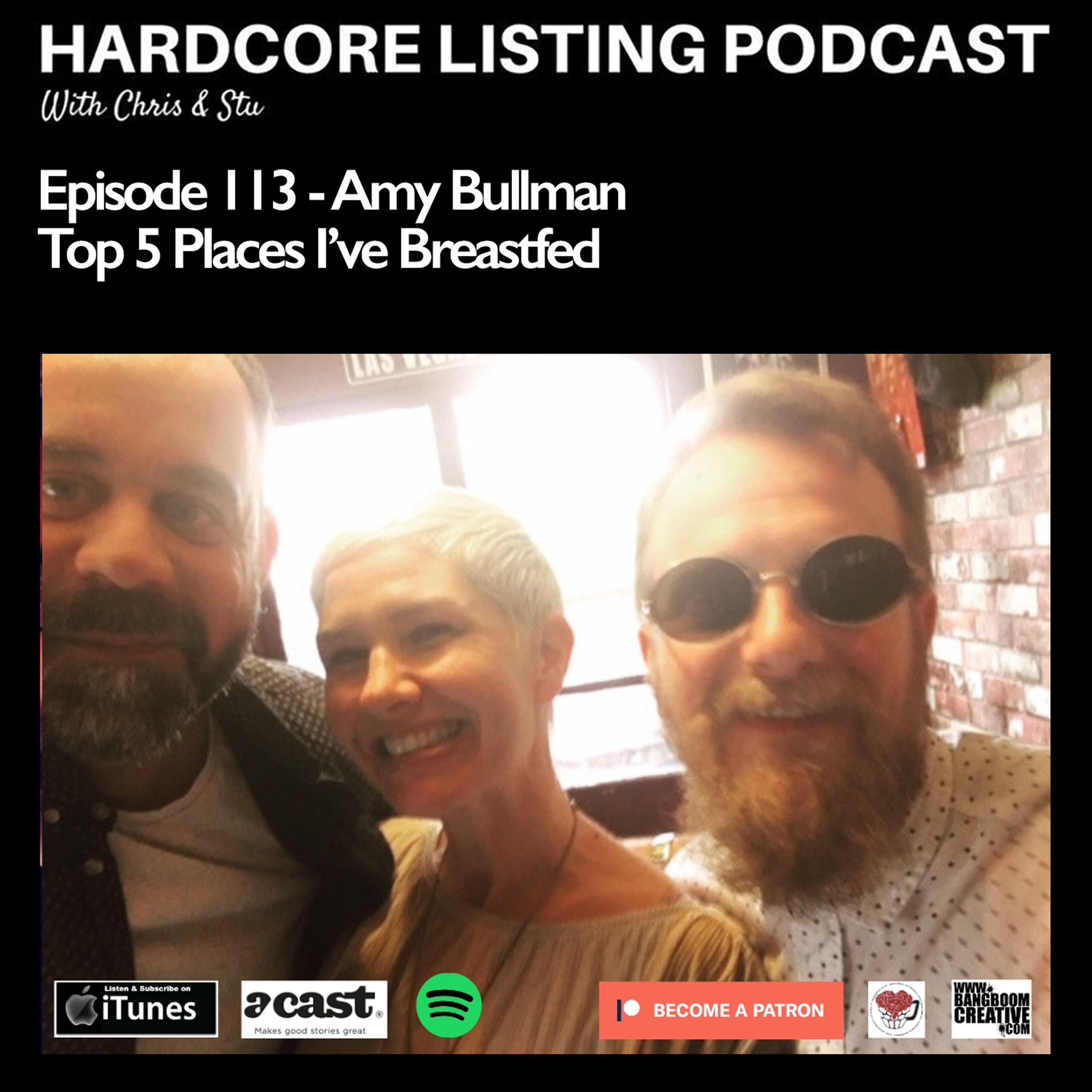 cover art for Ep113 - Amy Bullman - Top 5 Places I've Breast Fed