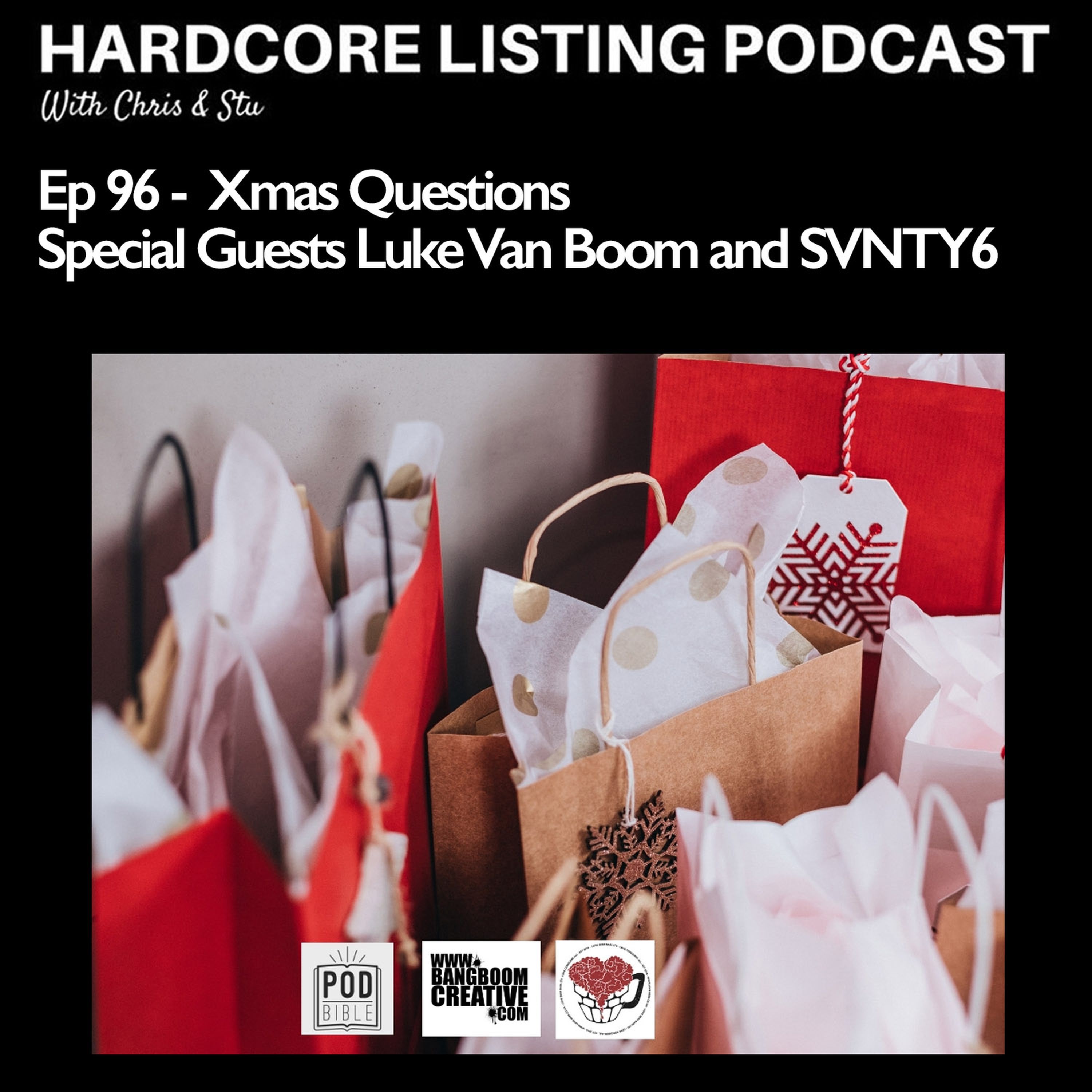 cover art for Ep96 - Xmas Questions with Luke Van Boom & SVNTY6