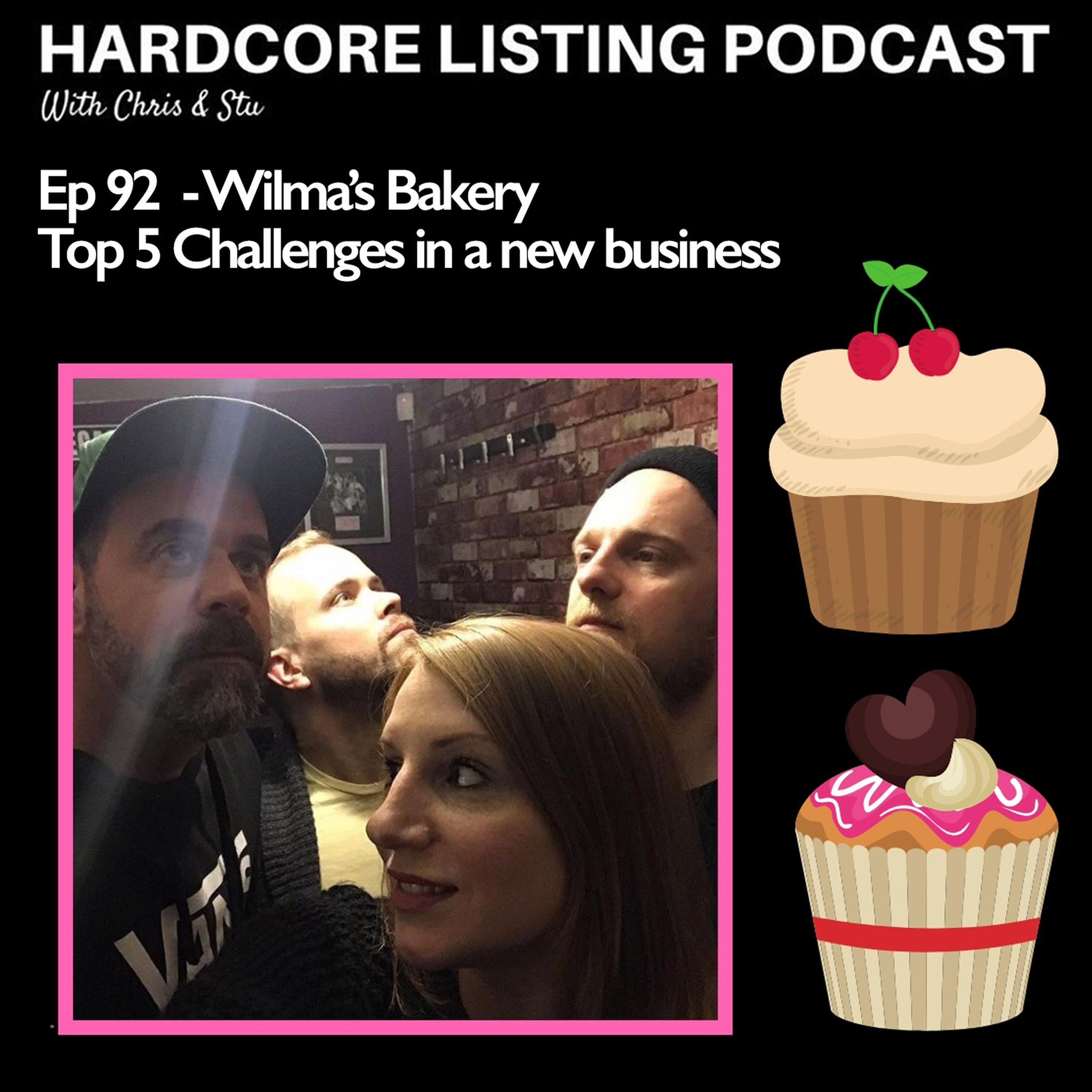 cover art for Ep92 Wilma's Bakery - Top5 Challenges in a new business