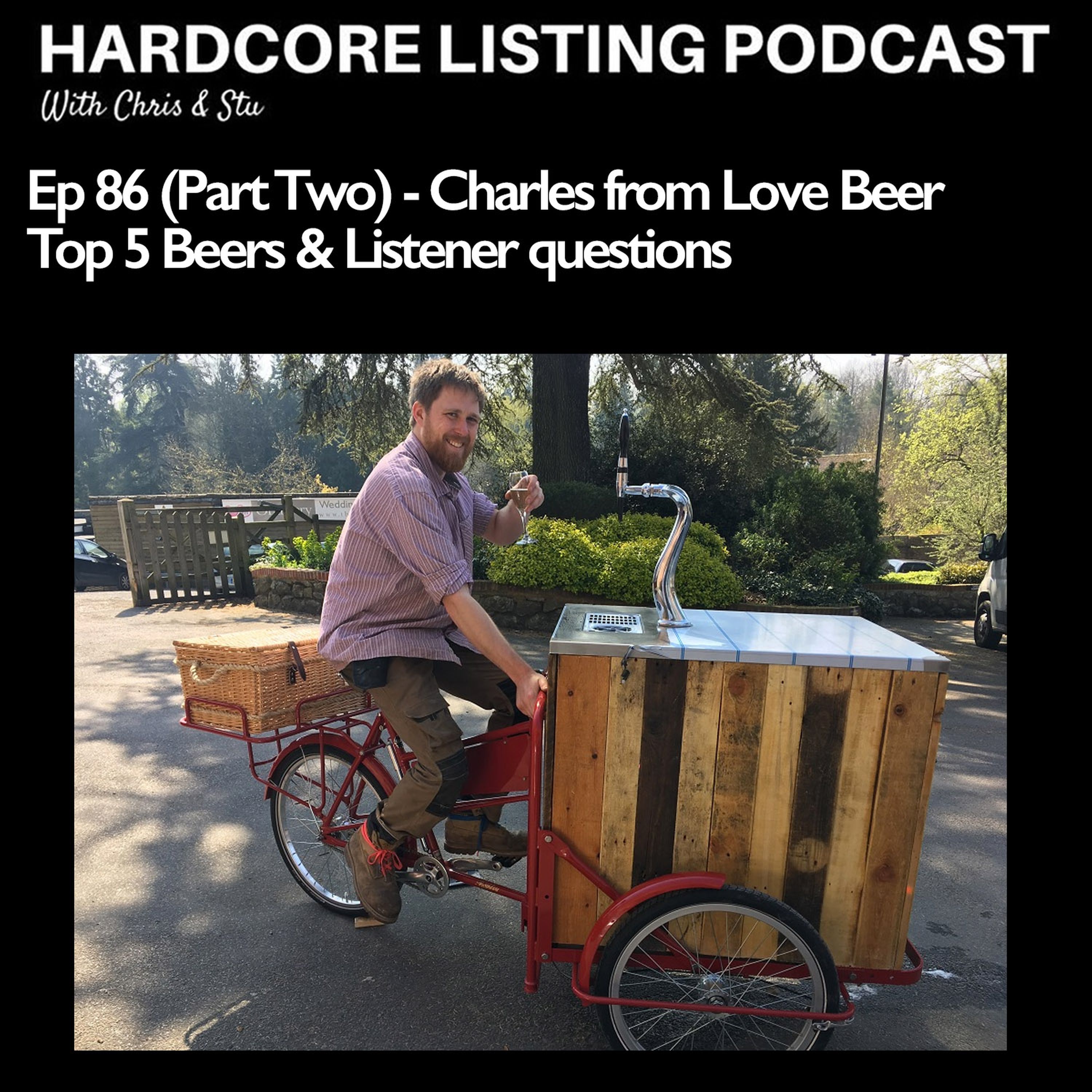 Ep86pt2 - Love Beer - Top 5 Beers & Listener Q's