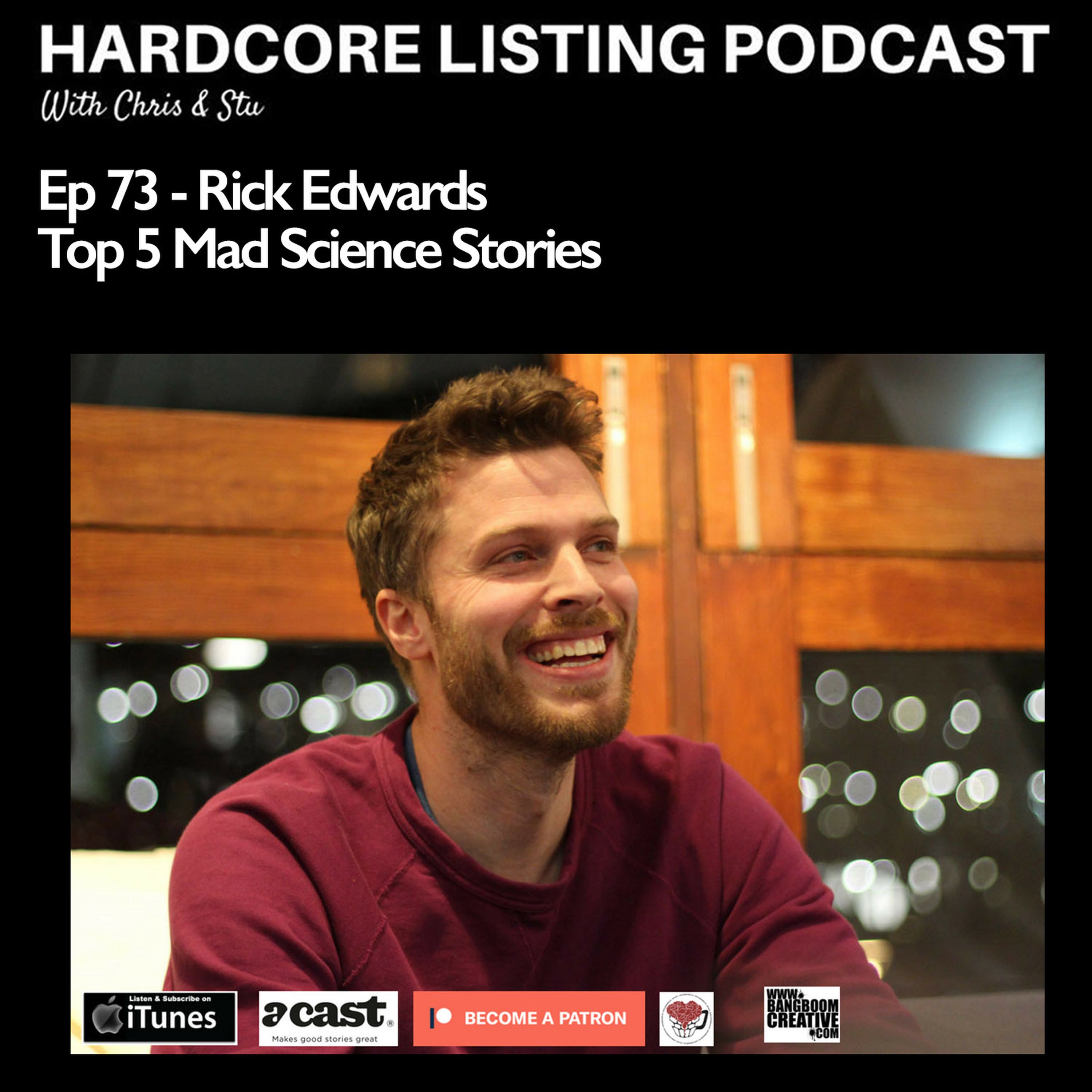 cover art for Ep73, Rick Edwards - Top 5 Mad Science Stories