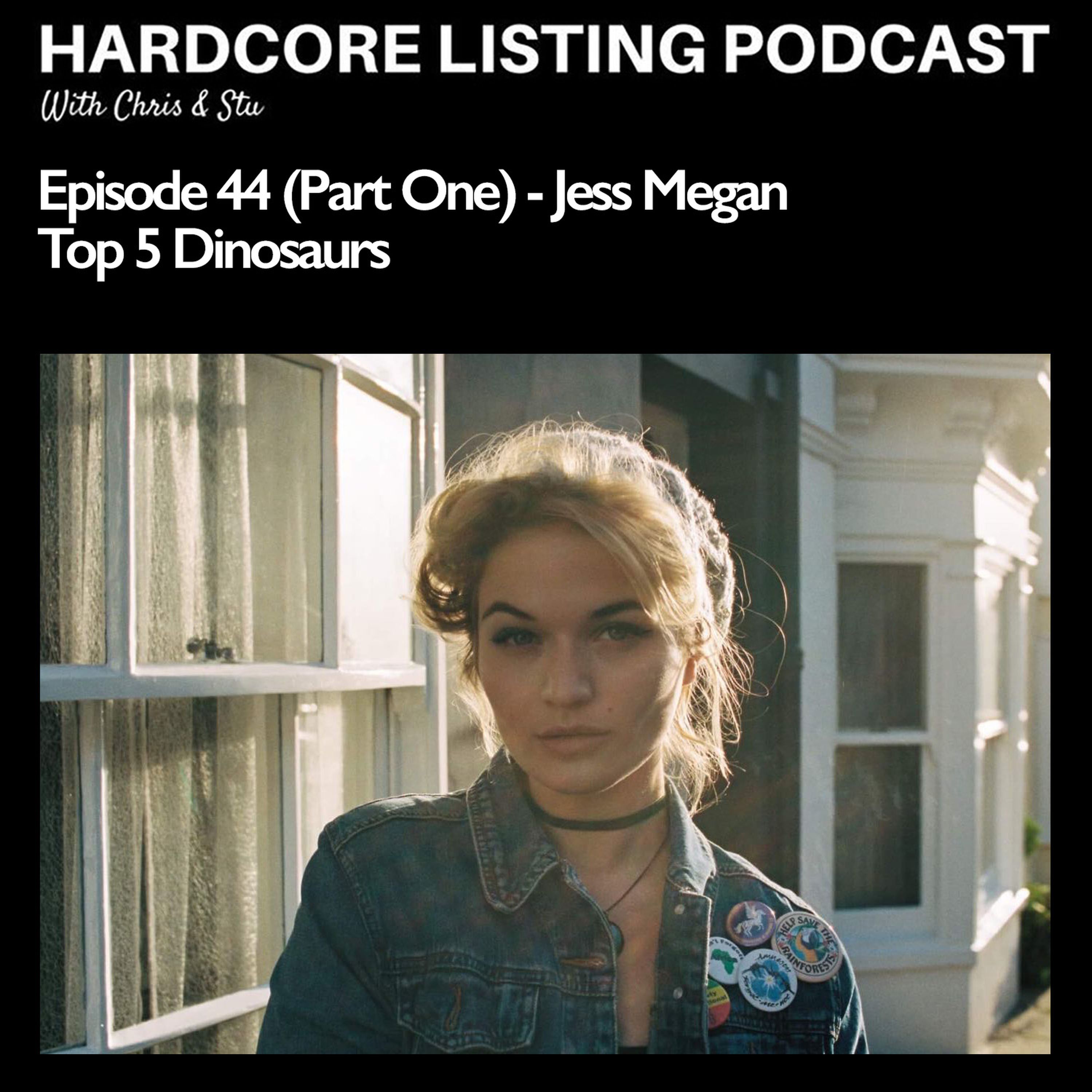 Ep44,pt1 - Jess Megan - Top 5 Dinosaurs