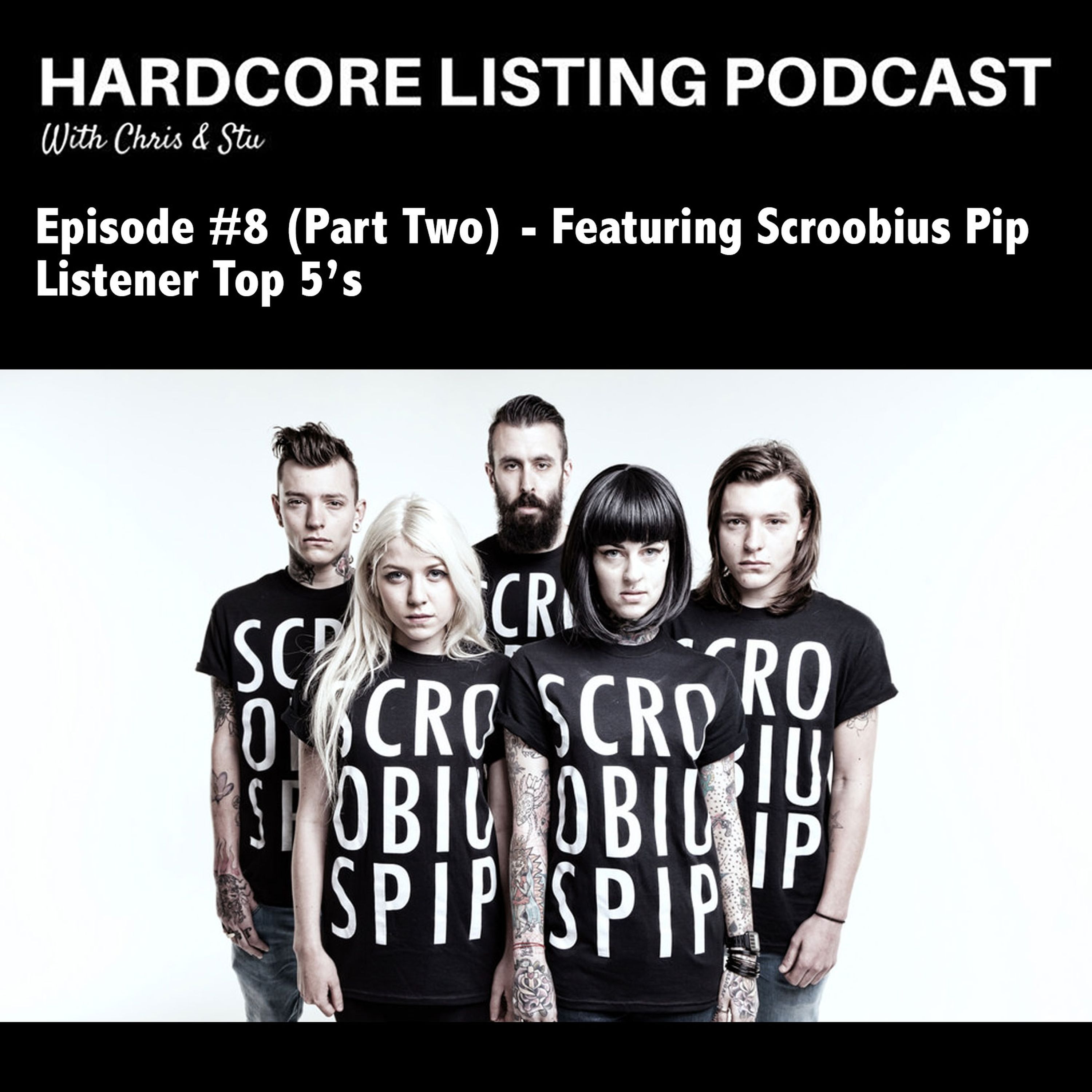 cover art for Episode #8 (Part Two) - Listener Top 5's featuring Scroobius Pip