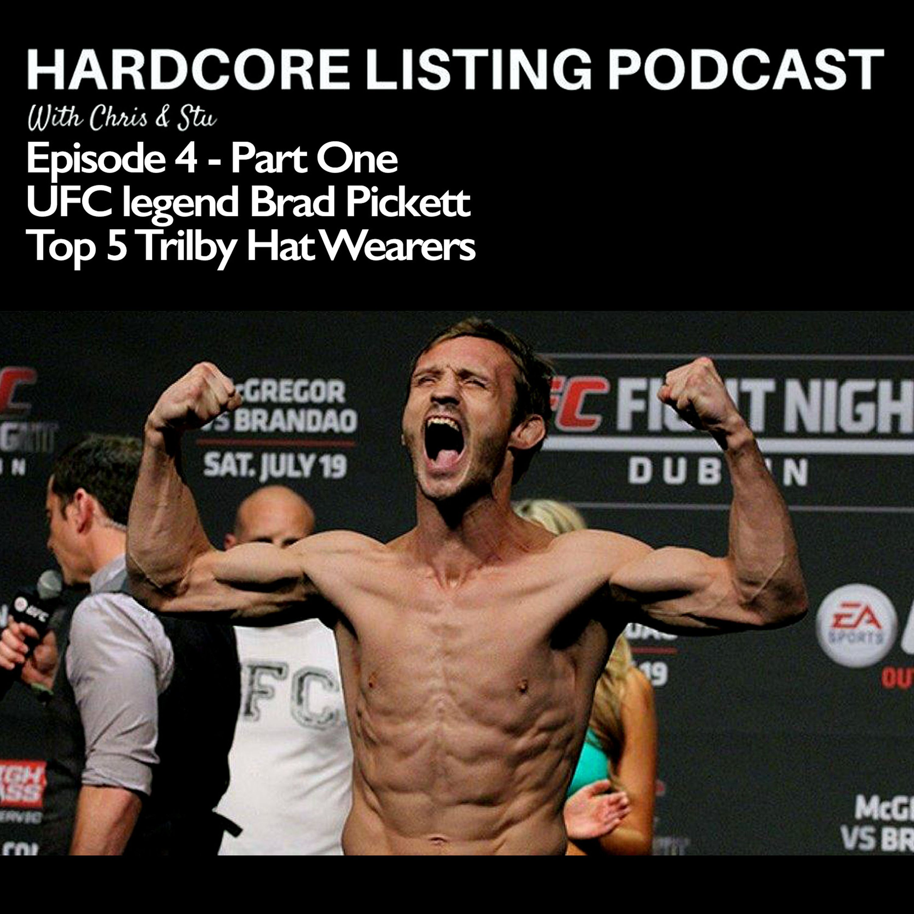 cover art for Episode #4 - Brad Pickett (Part One) - Top 5 Trilby Hat Wearers